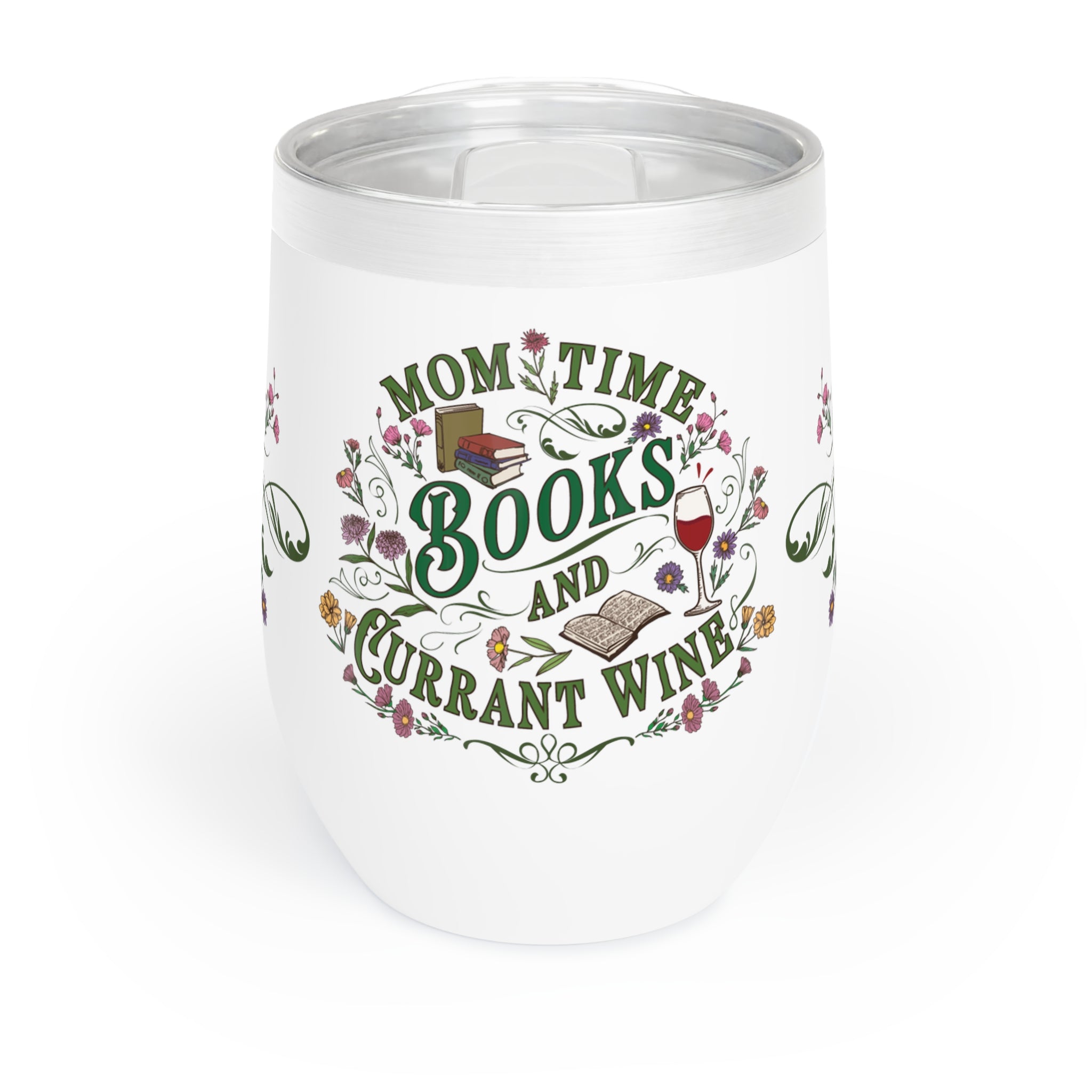 Mom Time Chill Wine Tumbler