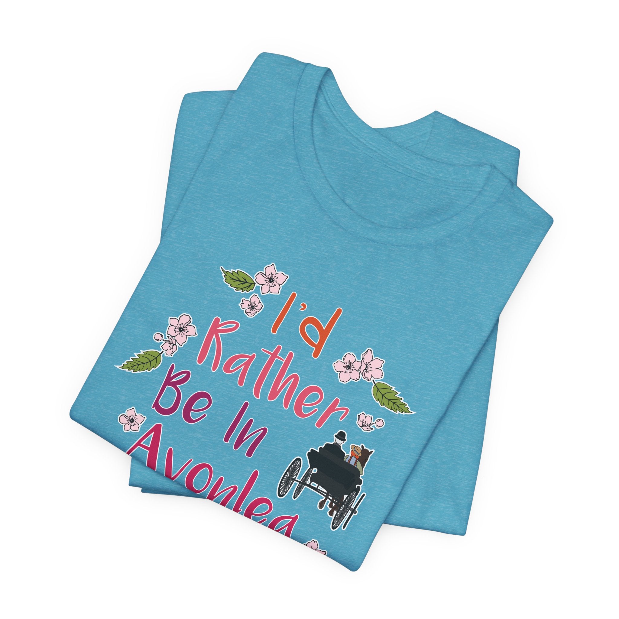 I'd Rather Be In Avonlea T-Shirt