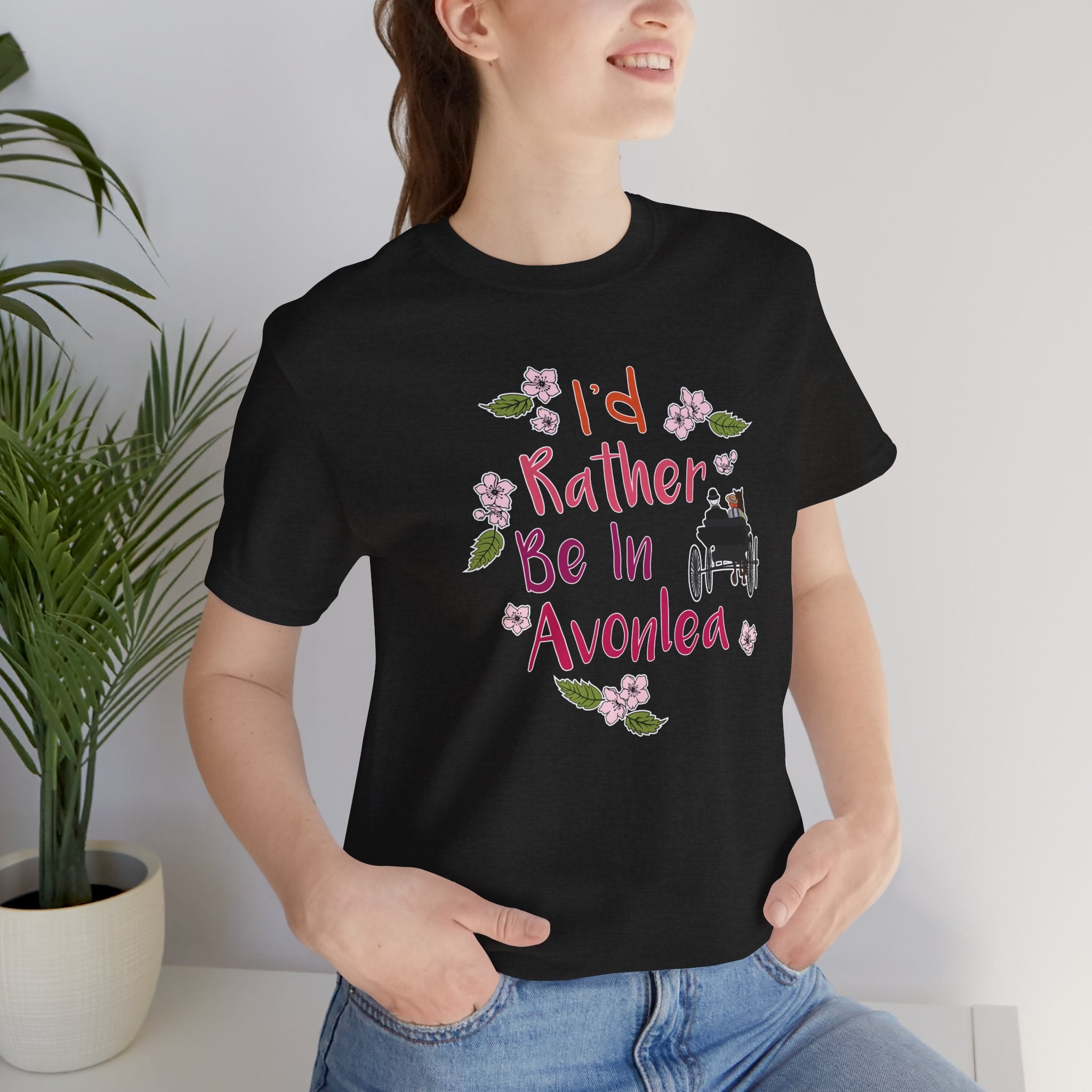 I'd Rather Be In Avonlea T-Shirt