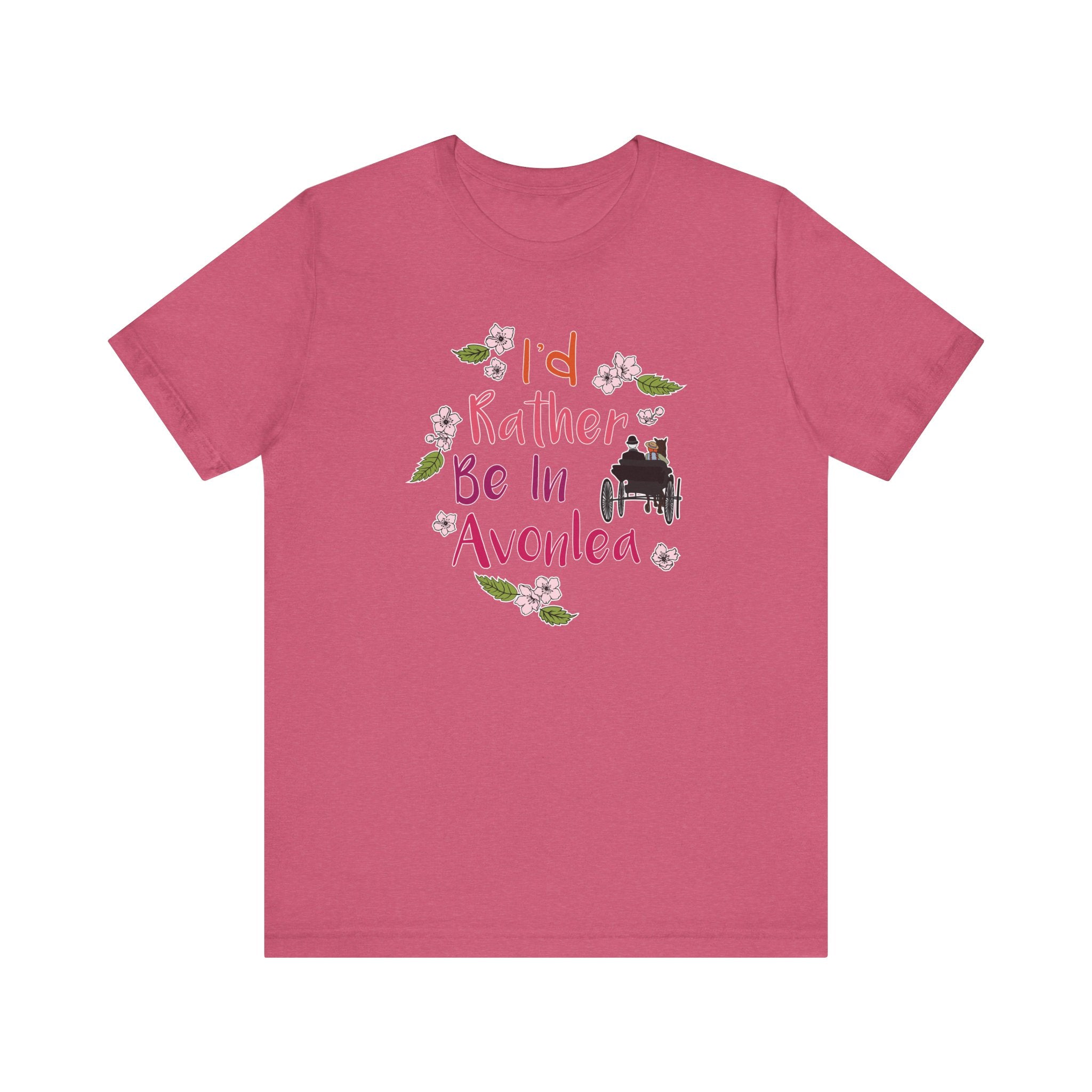 I'd Rather Be In Avonlea T-Shirt