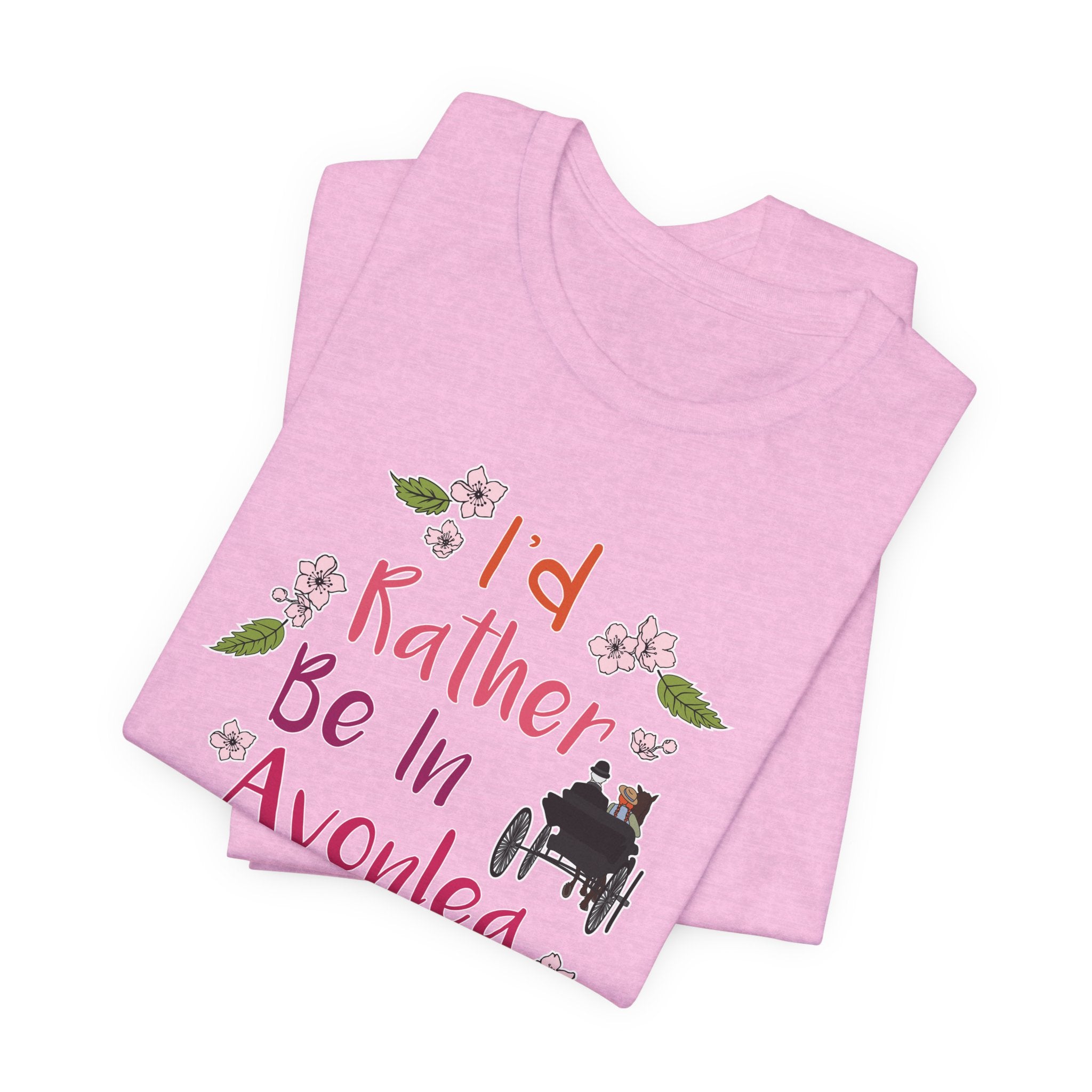 I'd Rather Be In Avonlea T-Shirt