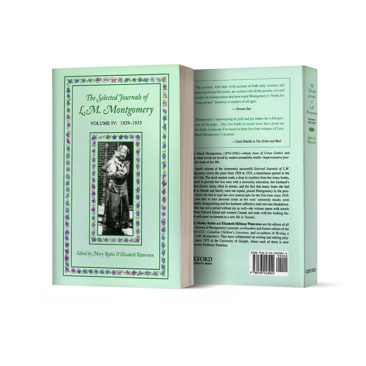 The Selected Journals of L.M. Montgomery, Volume IV: 1929-1935