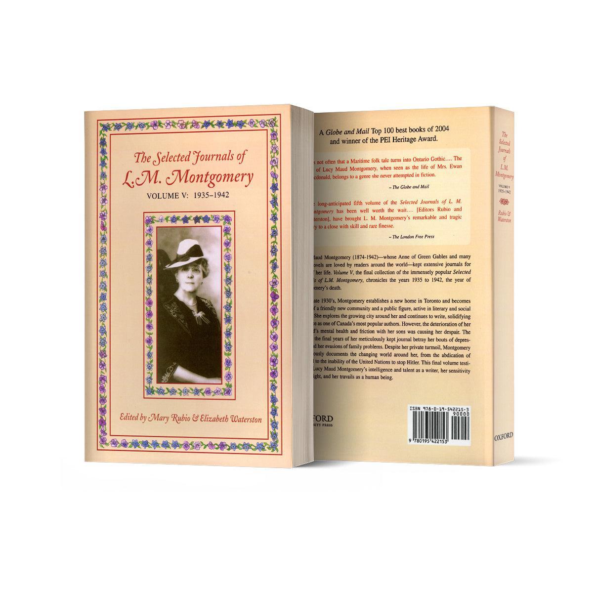 The Selected Journals of L.M. Montgomery, Volume V: 1935-1942