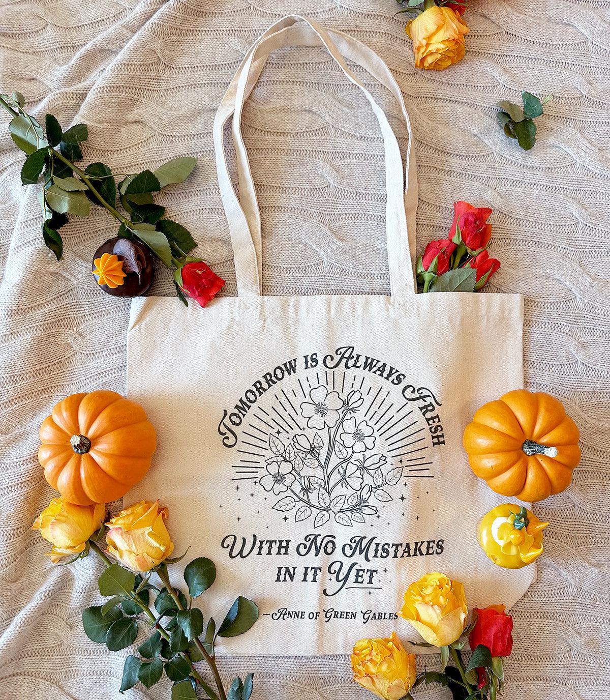 "Tomorrow Is Always Fresh" Canvas Tote Bag