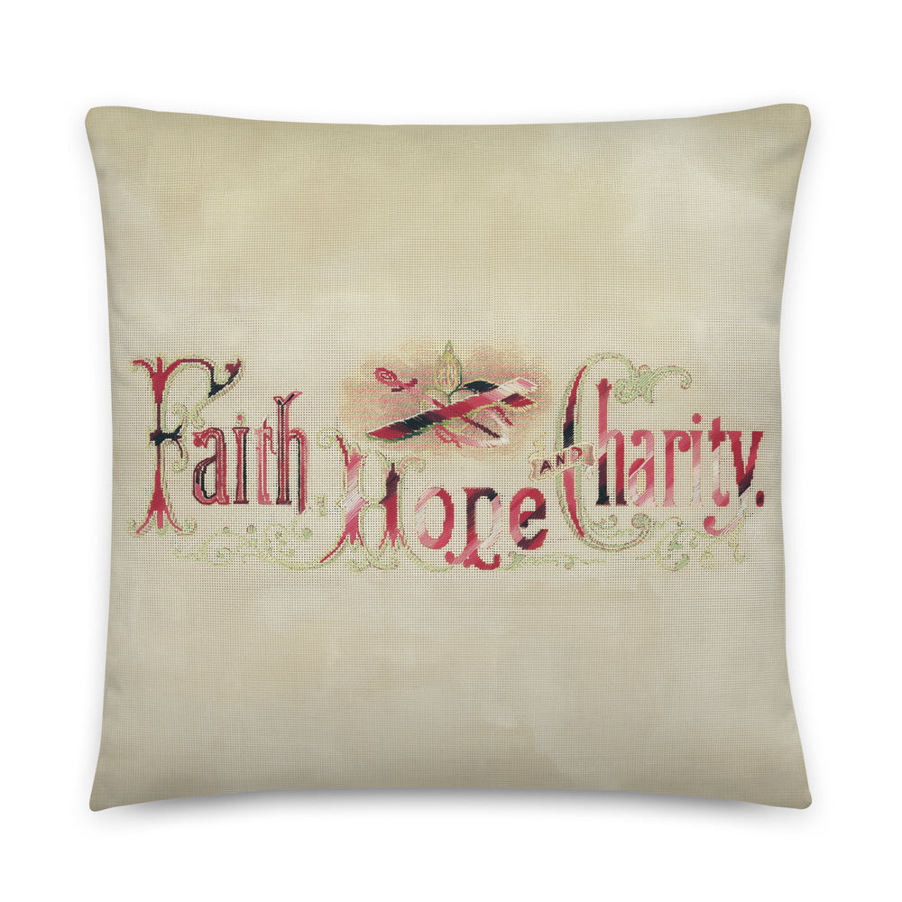 "Faith Hope Charity" Pillow