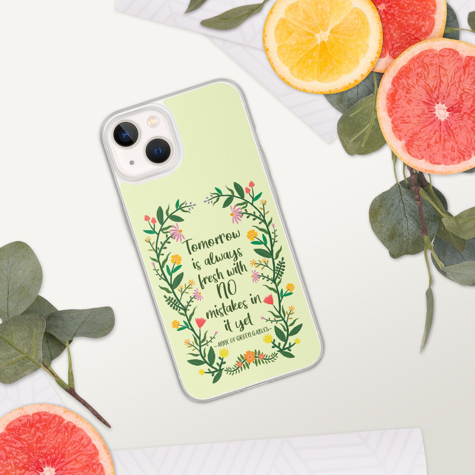 Tomorrow Is Always Fresh iPhone Case