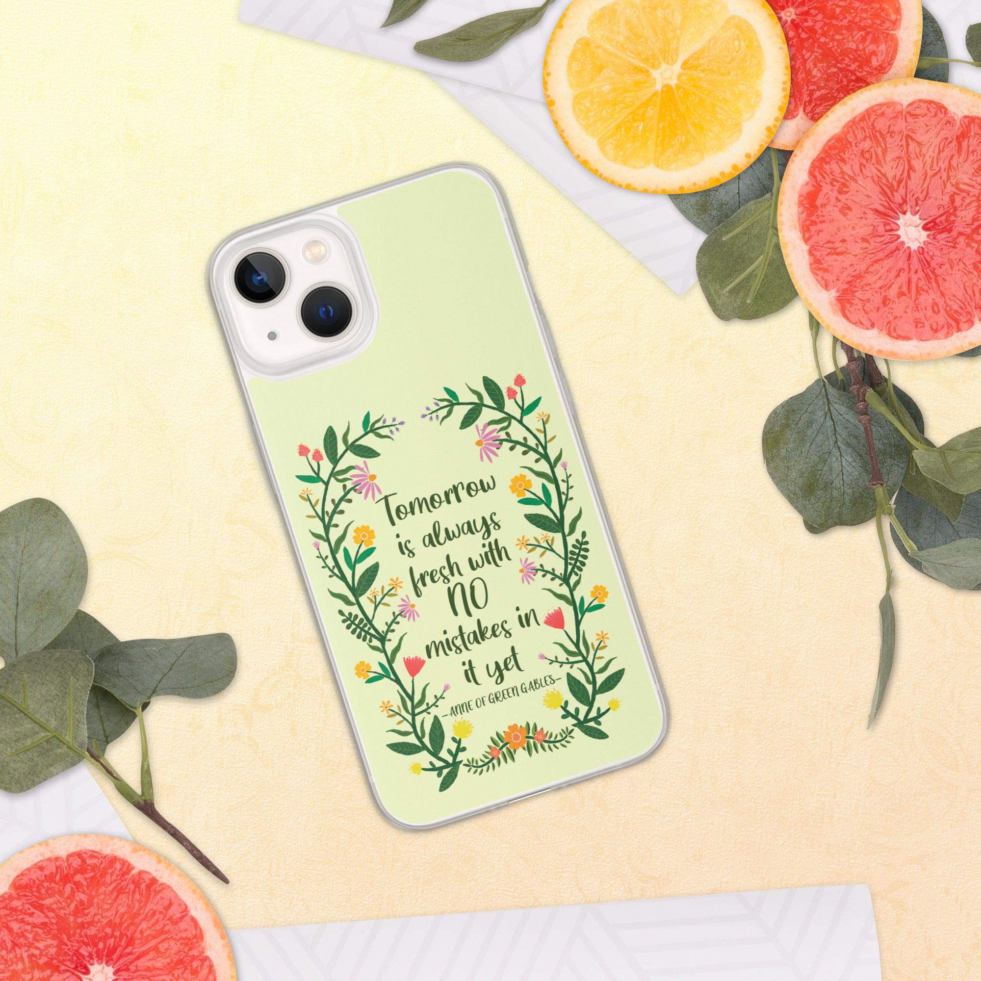 Tomorrow Is Always Fresh iPhone Case