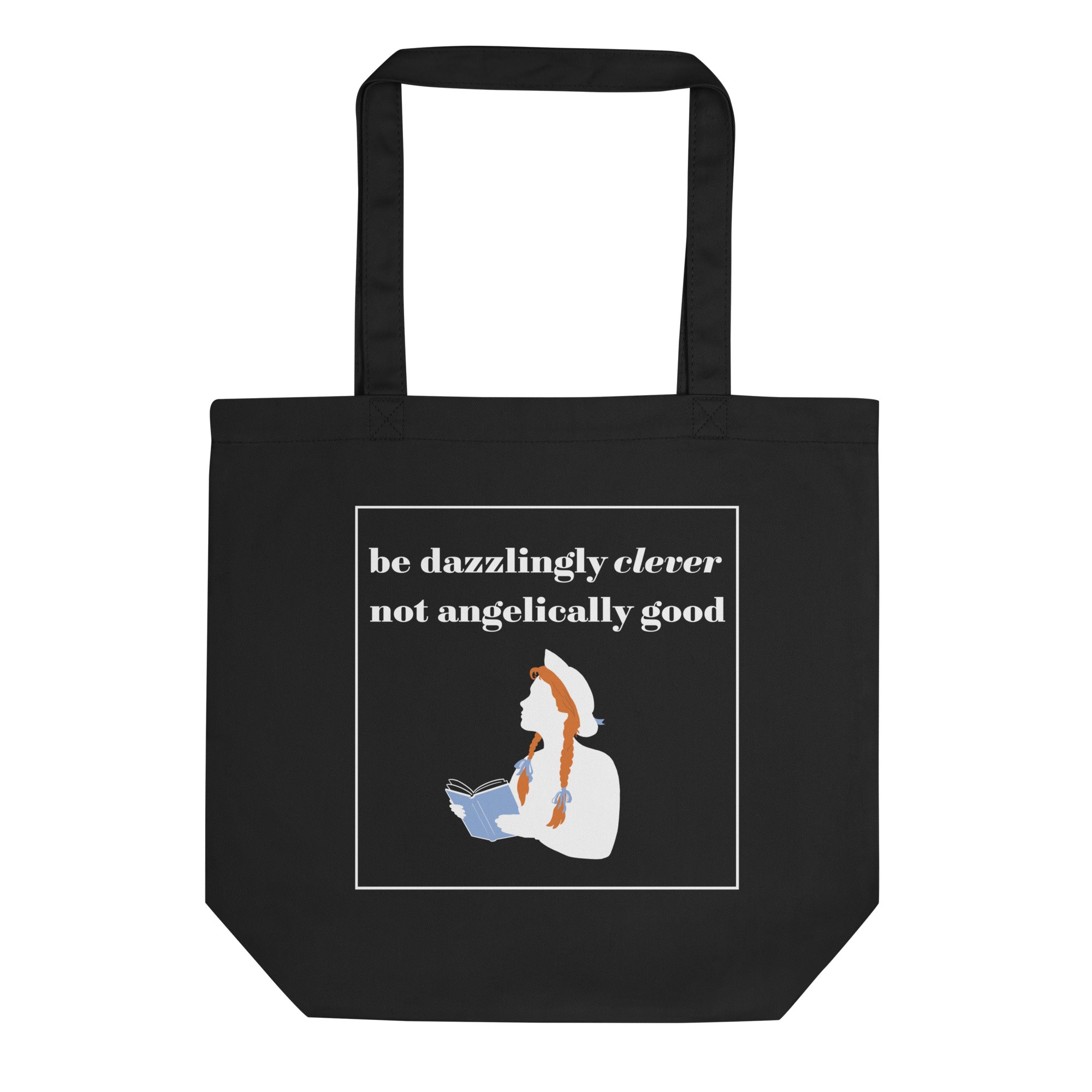 Be Dazzlingly Clever Anne of Green Gables Tote Bag
