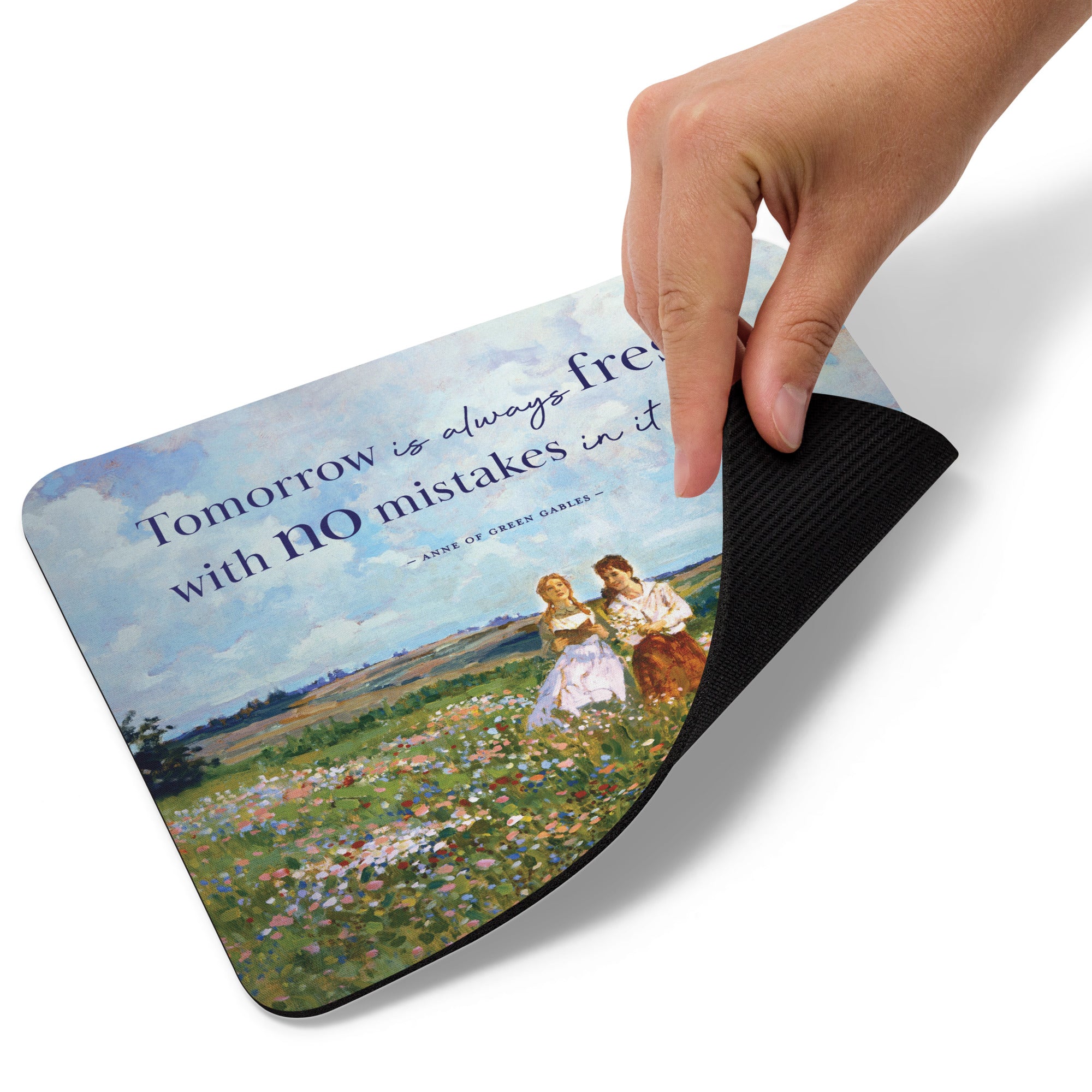 Tomorrow Is Always Fresh Mouse Pad