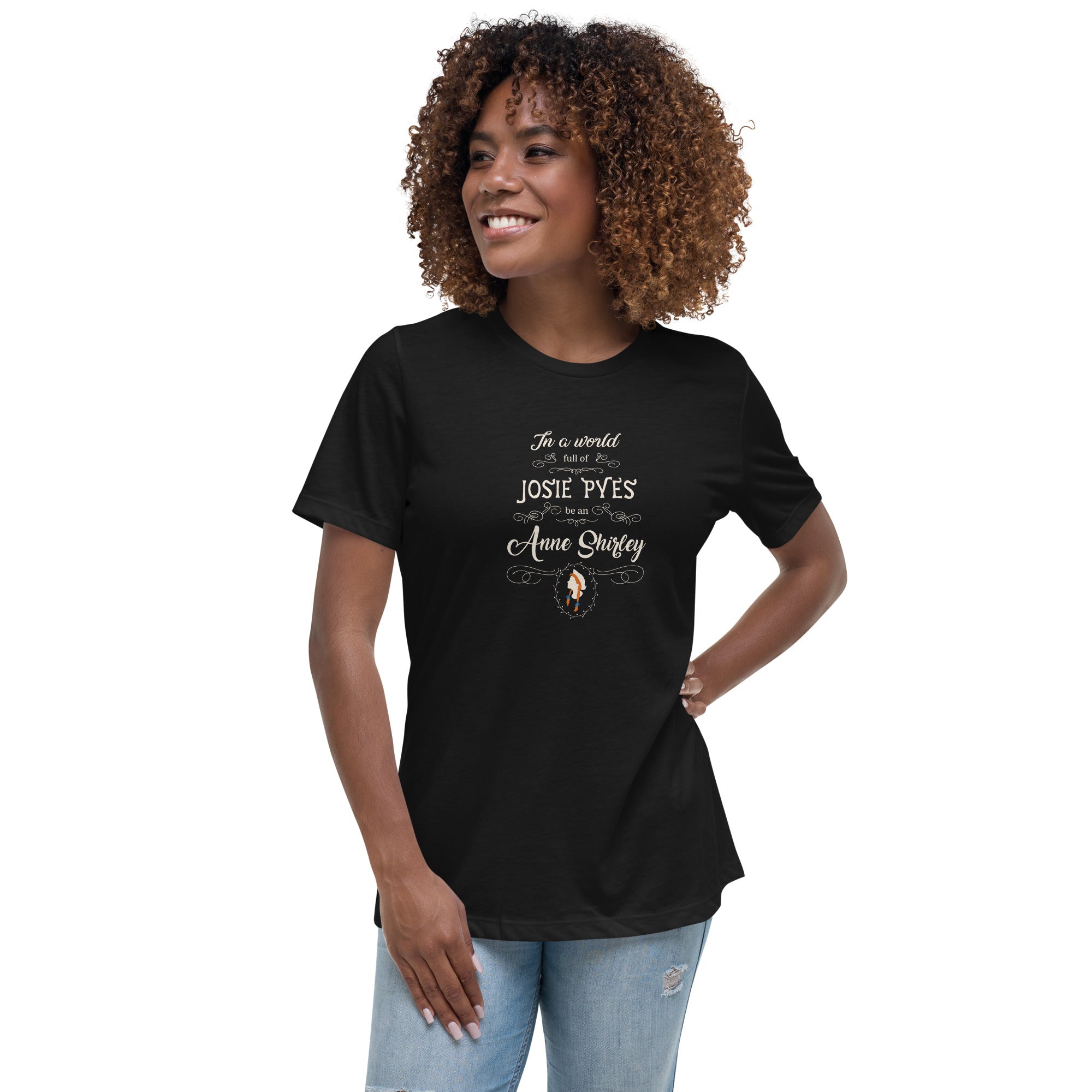 Be An Anne Shirley T-Shirt