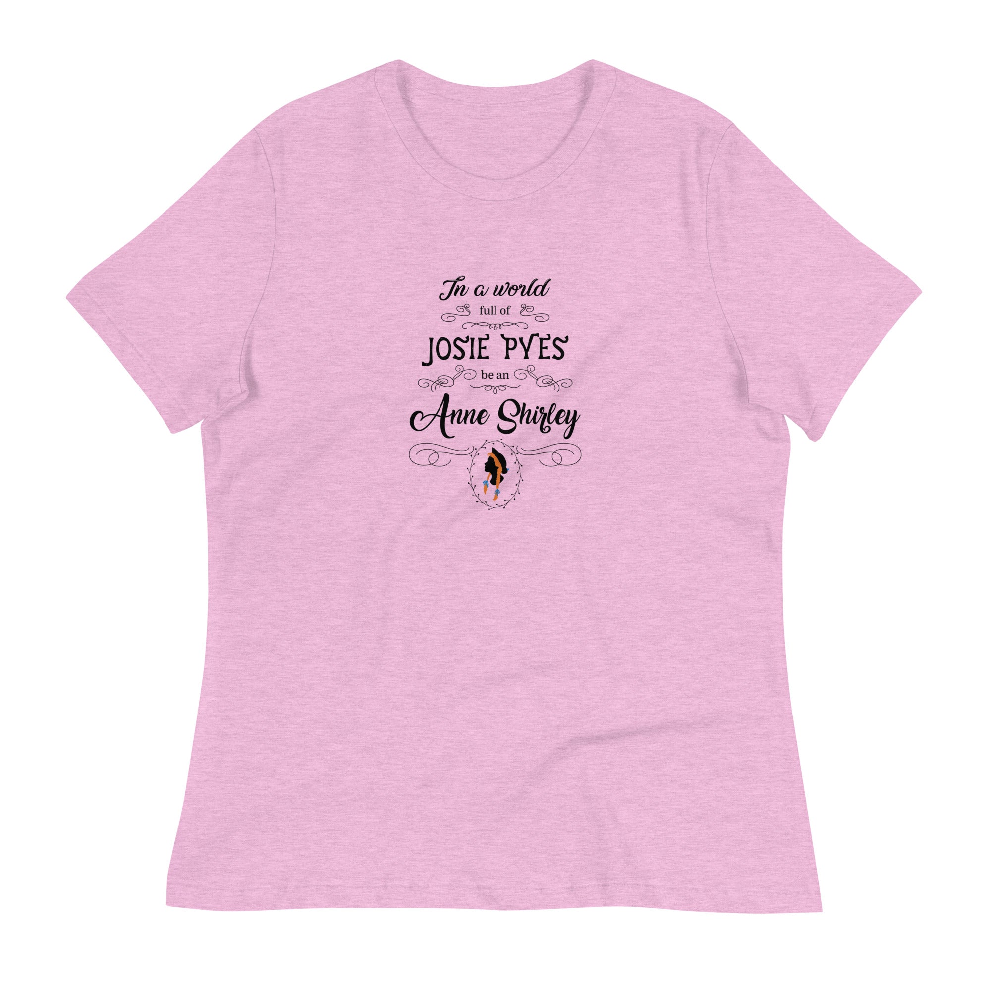 Be An Anne Shirley T-Shirt