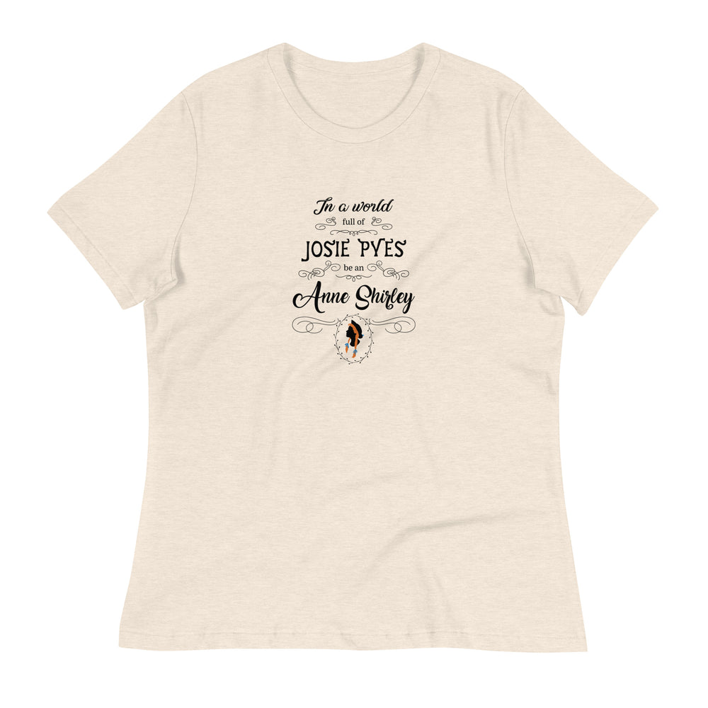 Be An Anne Shirley T-Shirt