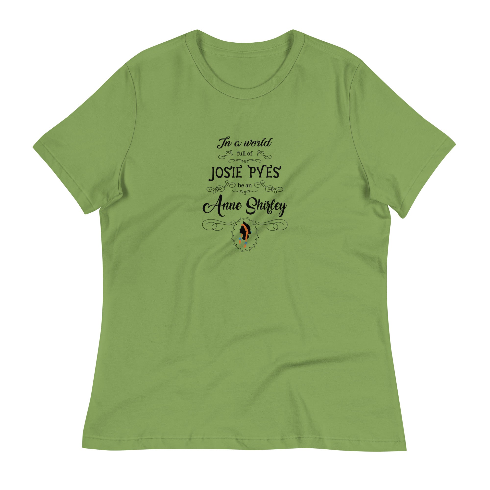 Be An Anne Shirley T-Shirt