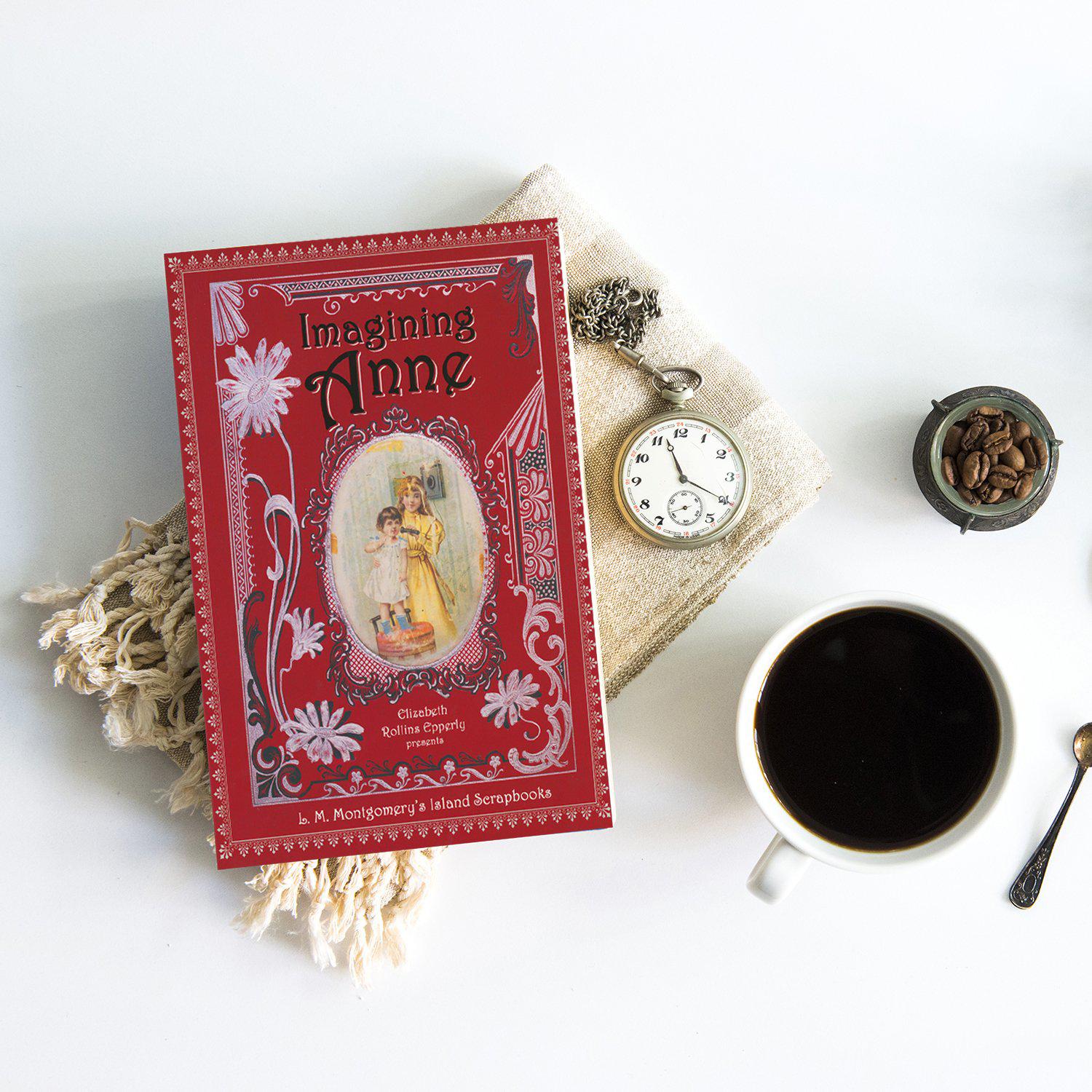 "Imagining Anne" L. M. Montgomery's Island Scrapbooks