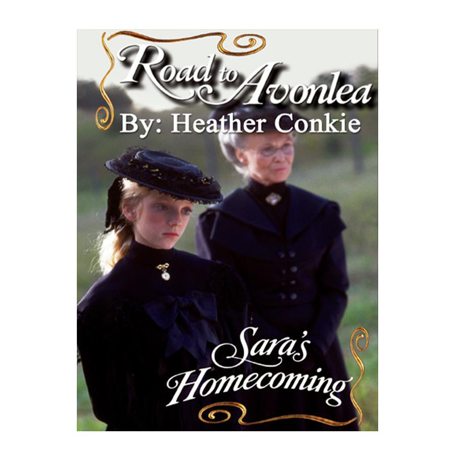 Sara's Homecoming (Road to Avonlea Book 12)- ebook