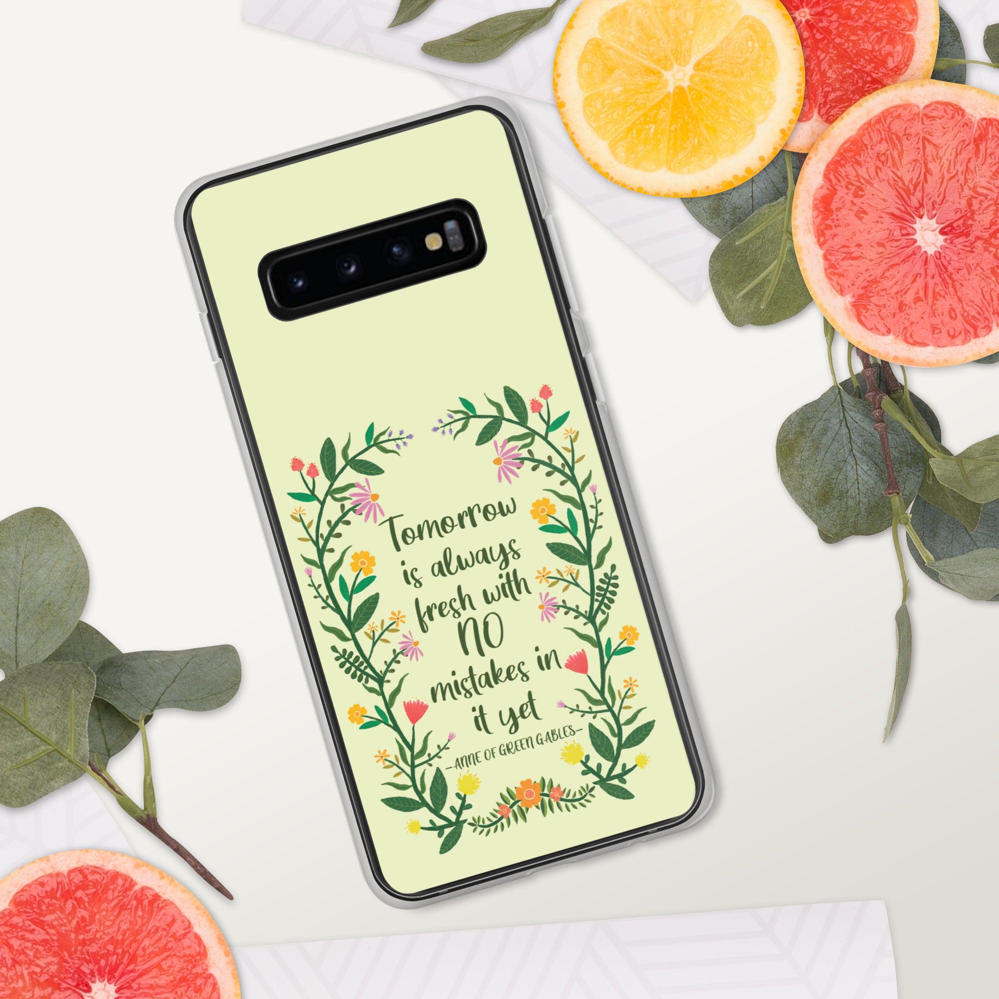 Tomorrow Is Always Fresh Samsung Case