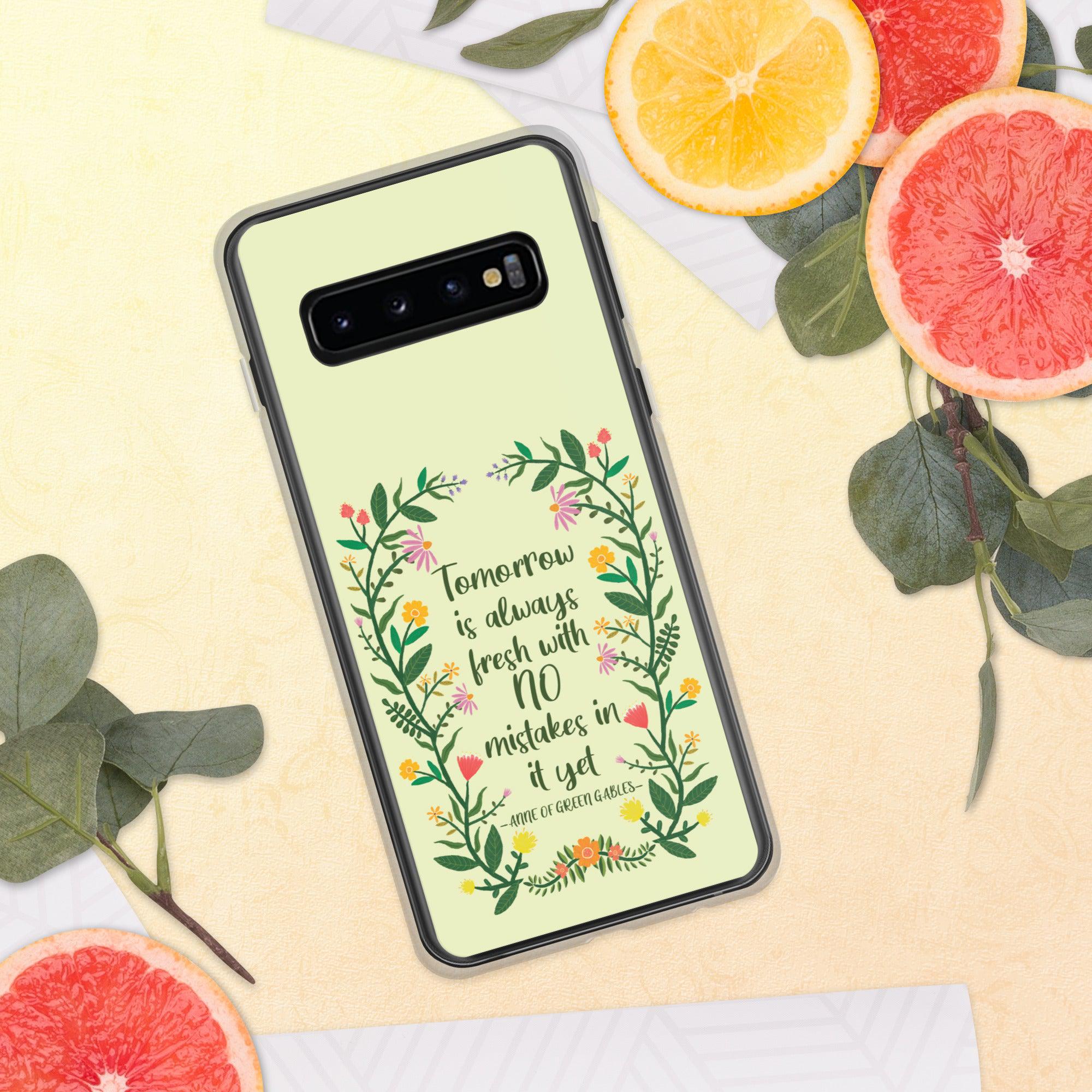 Tomorrow Is Always Fresh Samsung Case