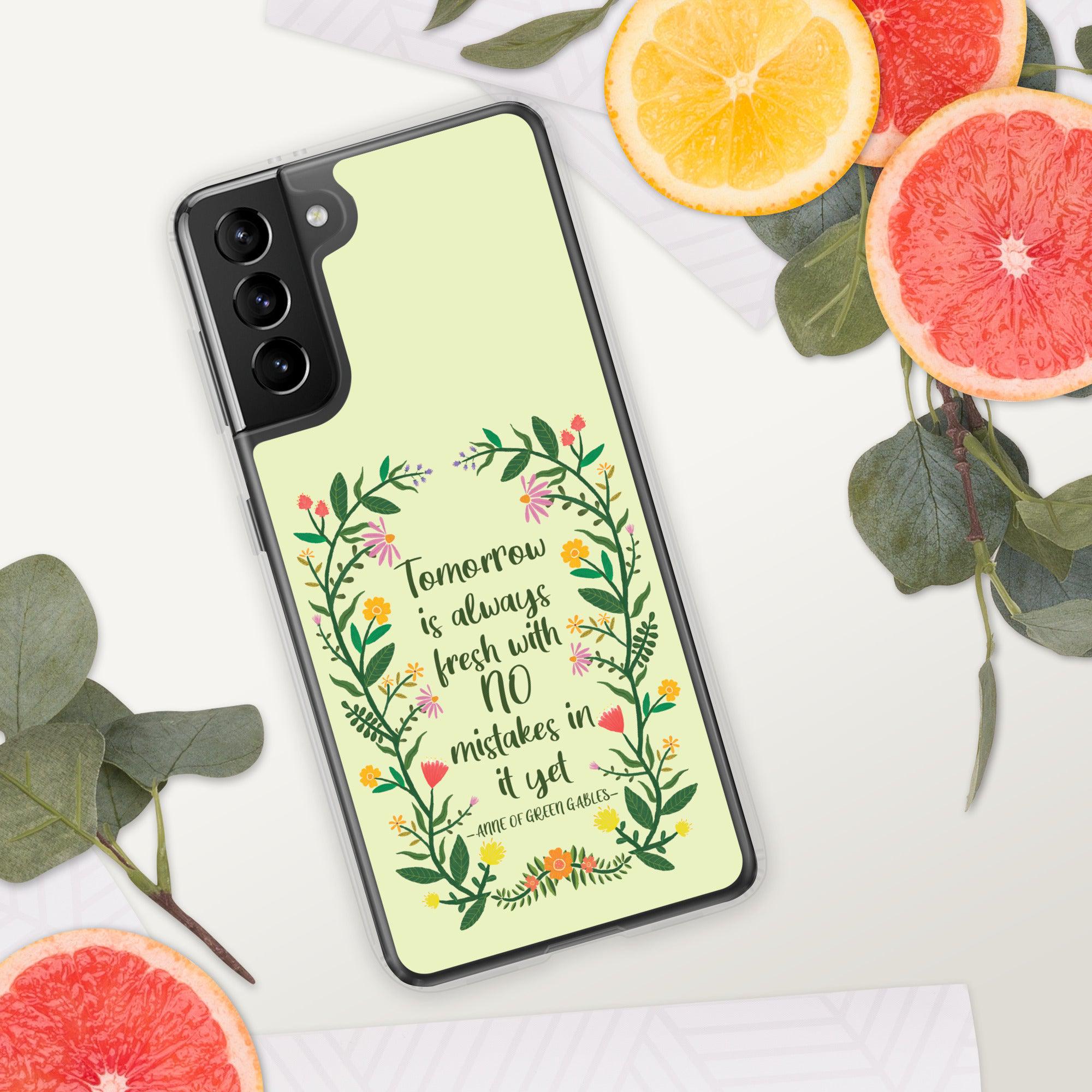 Tomorrow Is Always Fresh Samsung Case