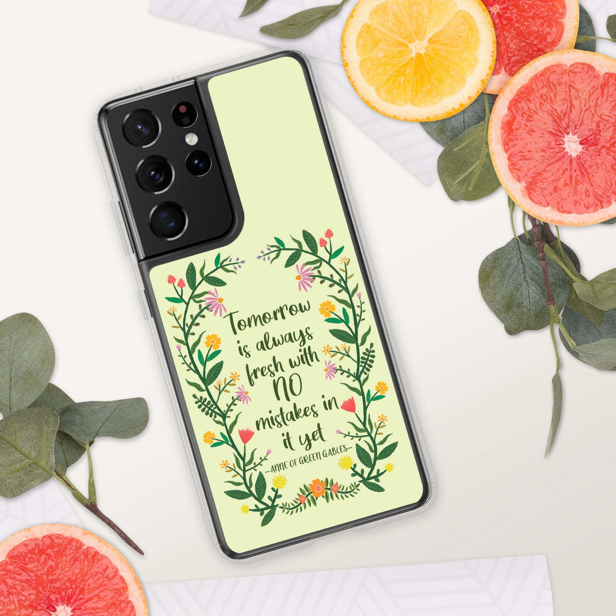 Tomorrow Is Always Fresh Samsung Case