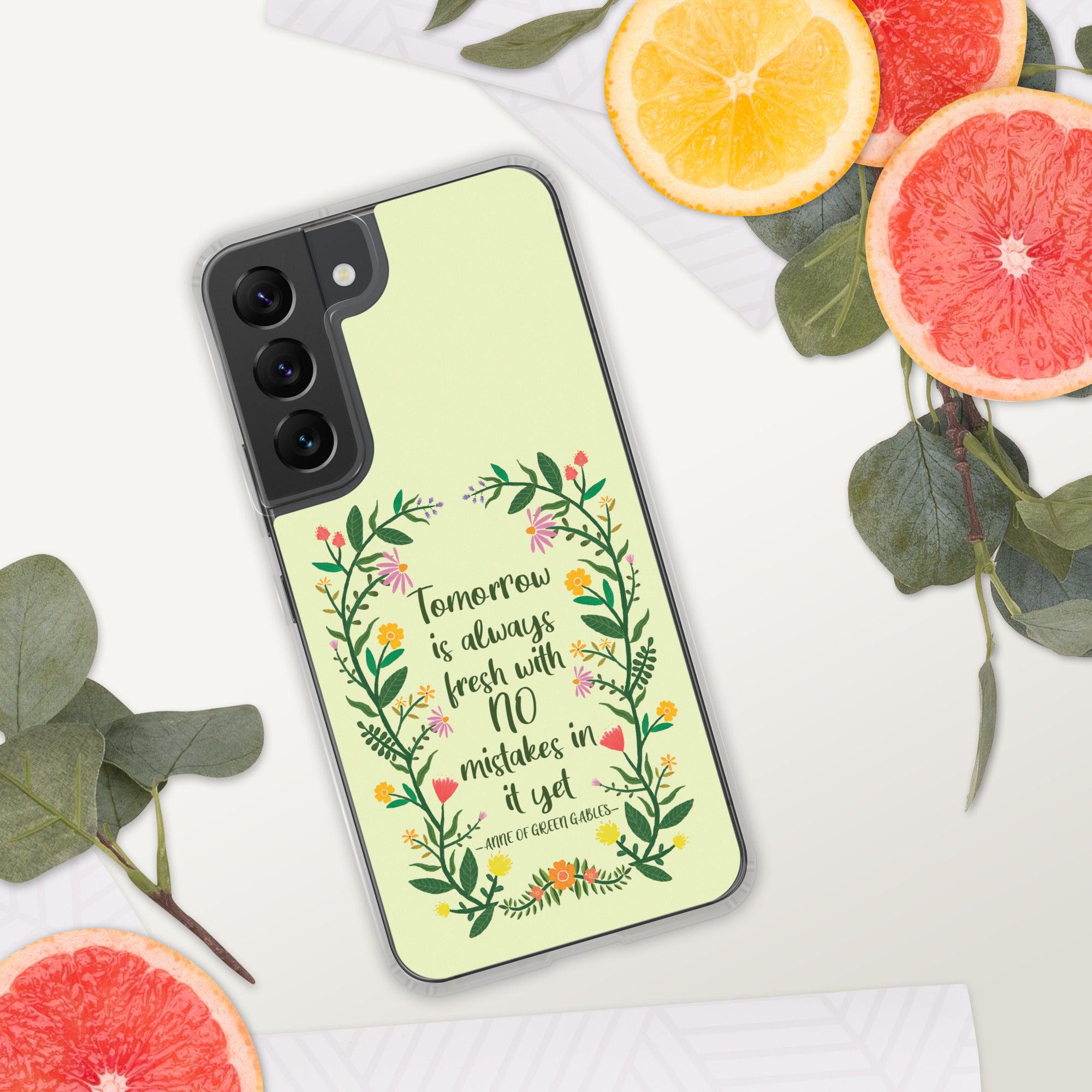 Tomorrow Is Always Fresh Samsung Case