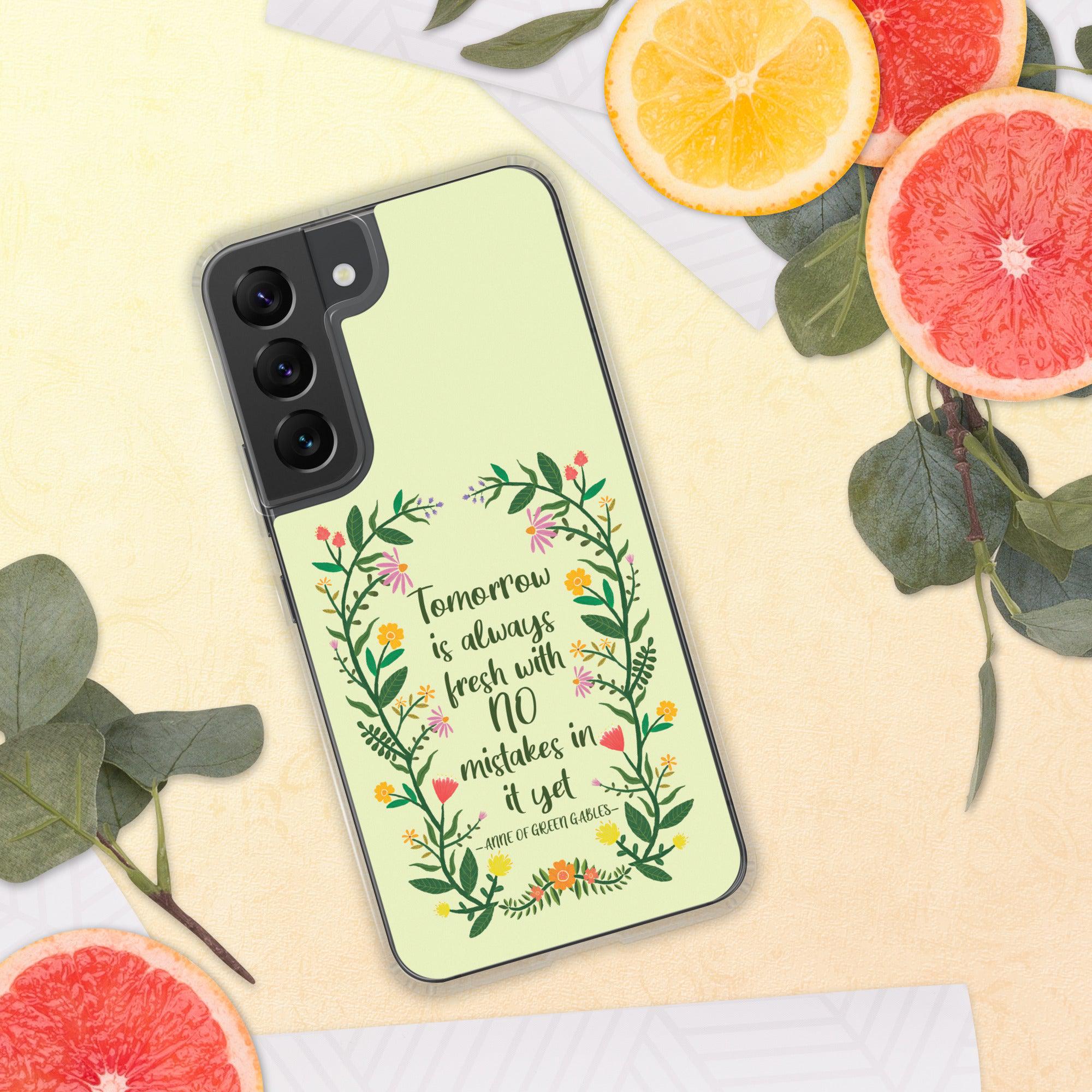 Tomorrow Is Always Fresh Samsung Case