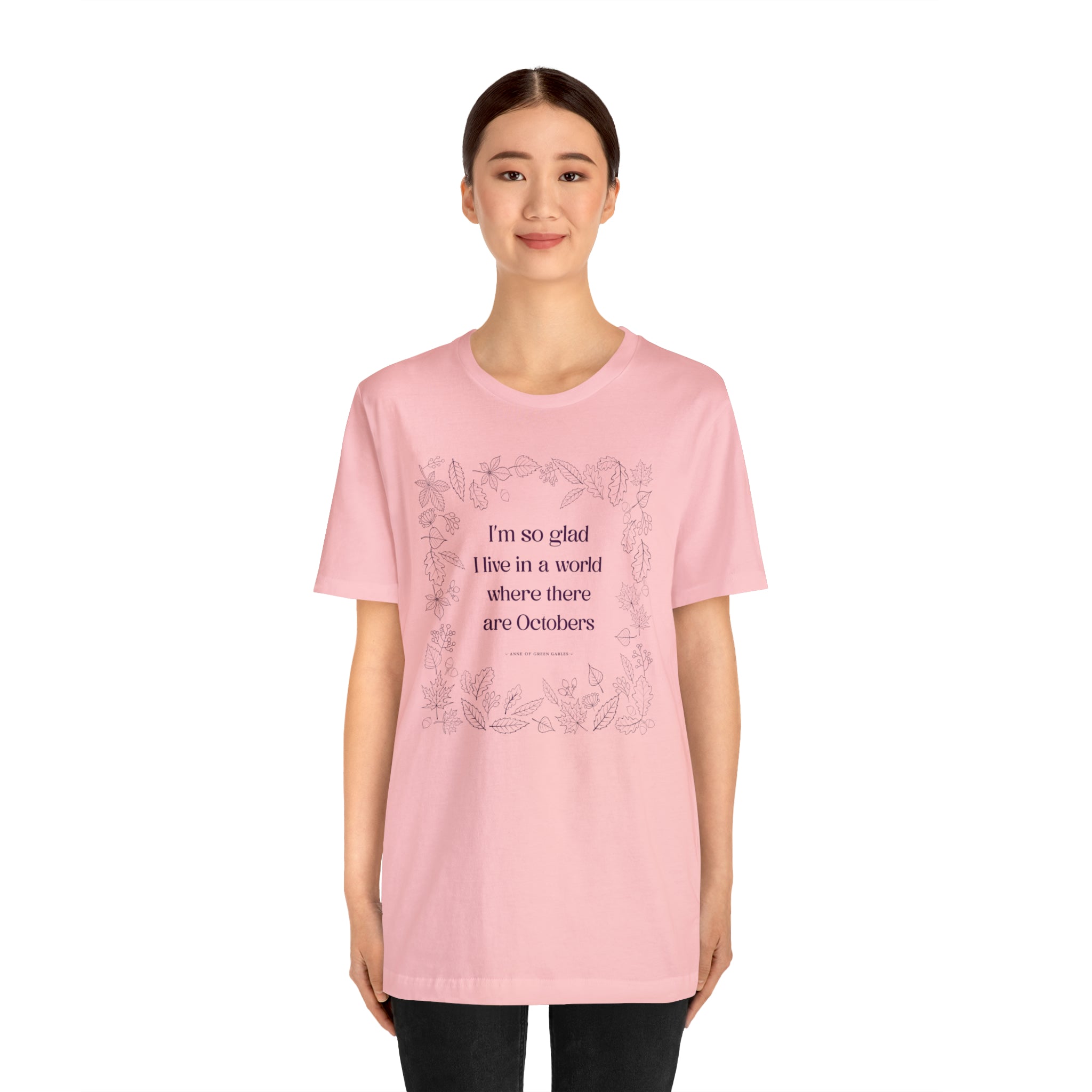 October Quote T-shirt