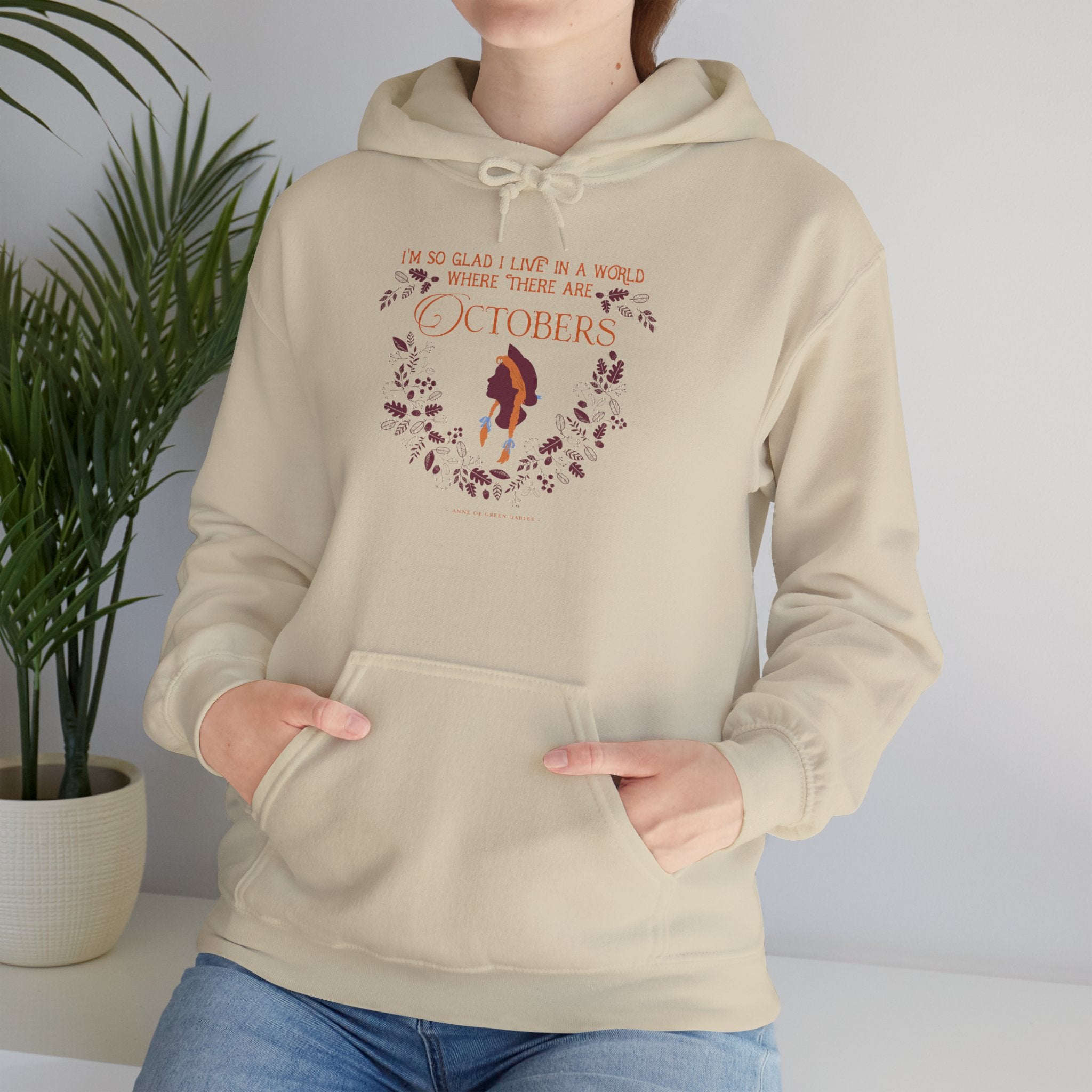 Anne Crest October Quote Hoodie