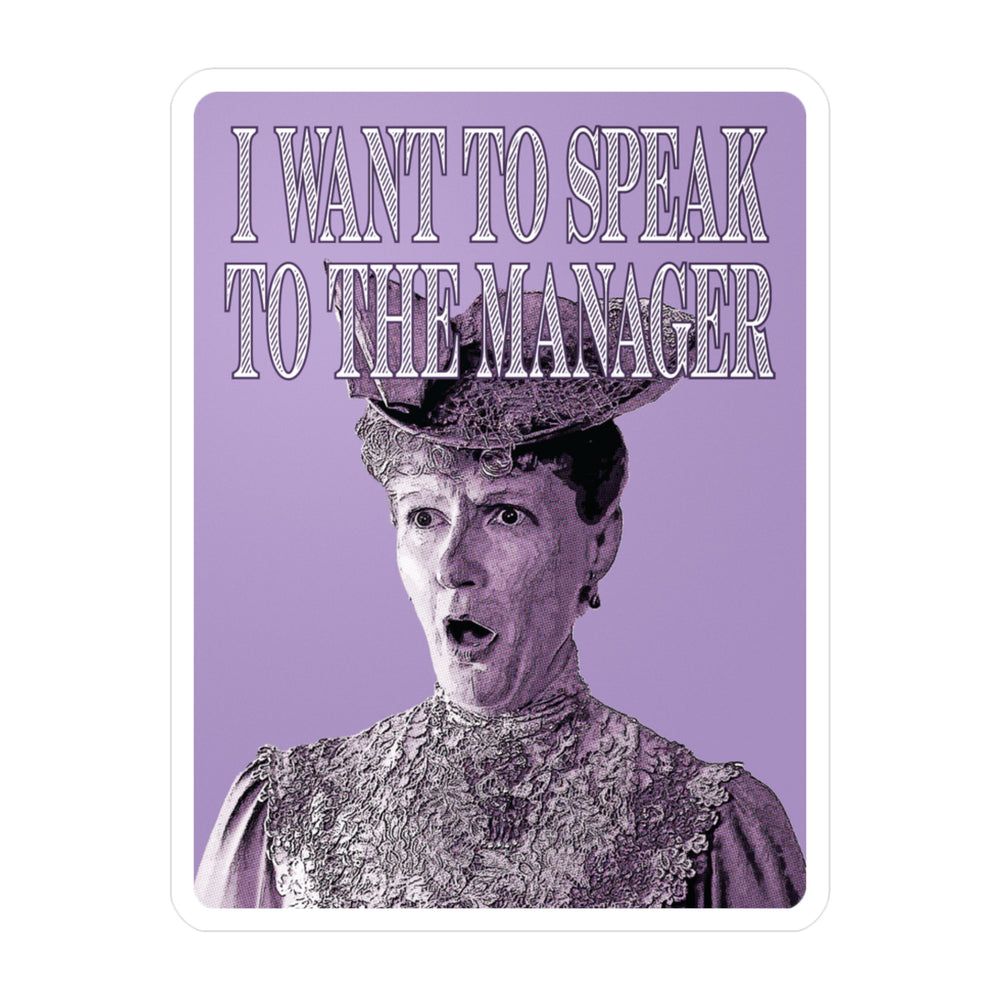 Rachel Lynde "I Want to Speak to the Manager" Vinyl Sticker