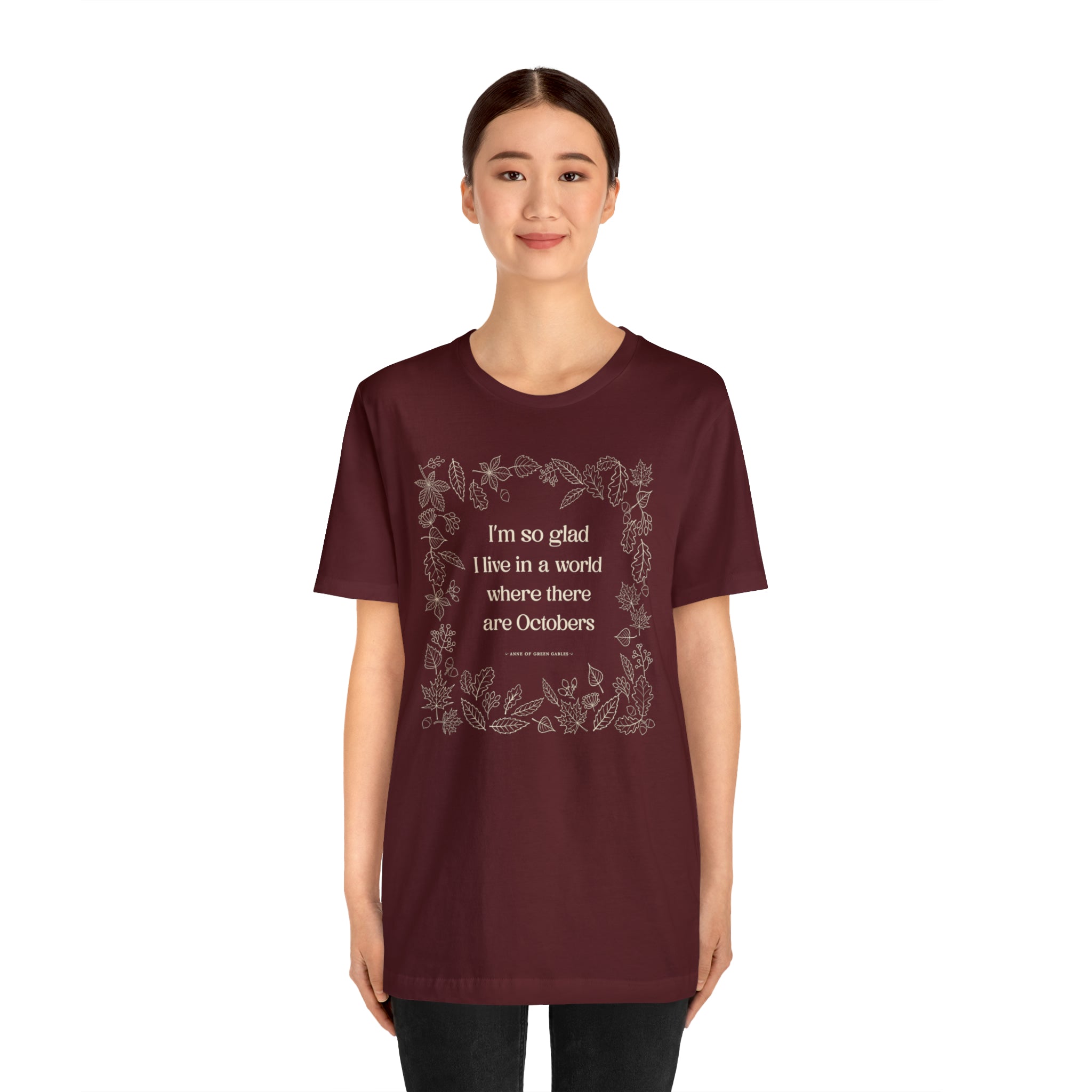 October Quote T-shirt