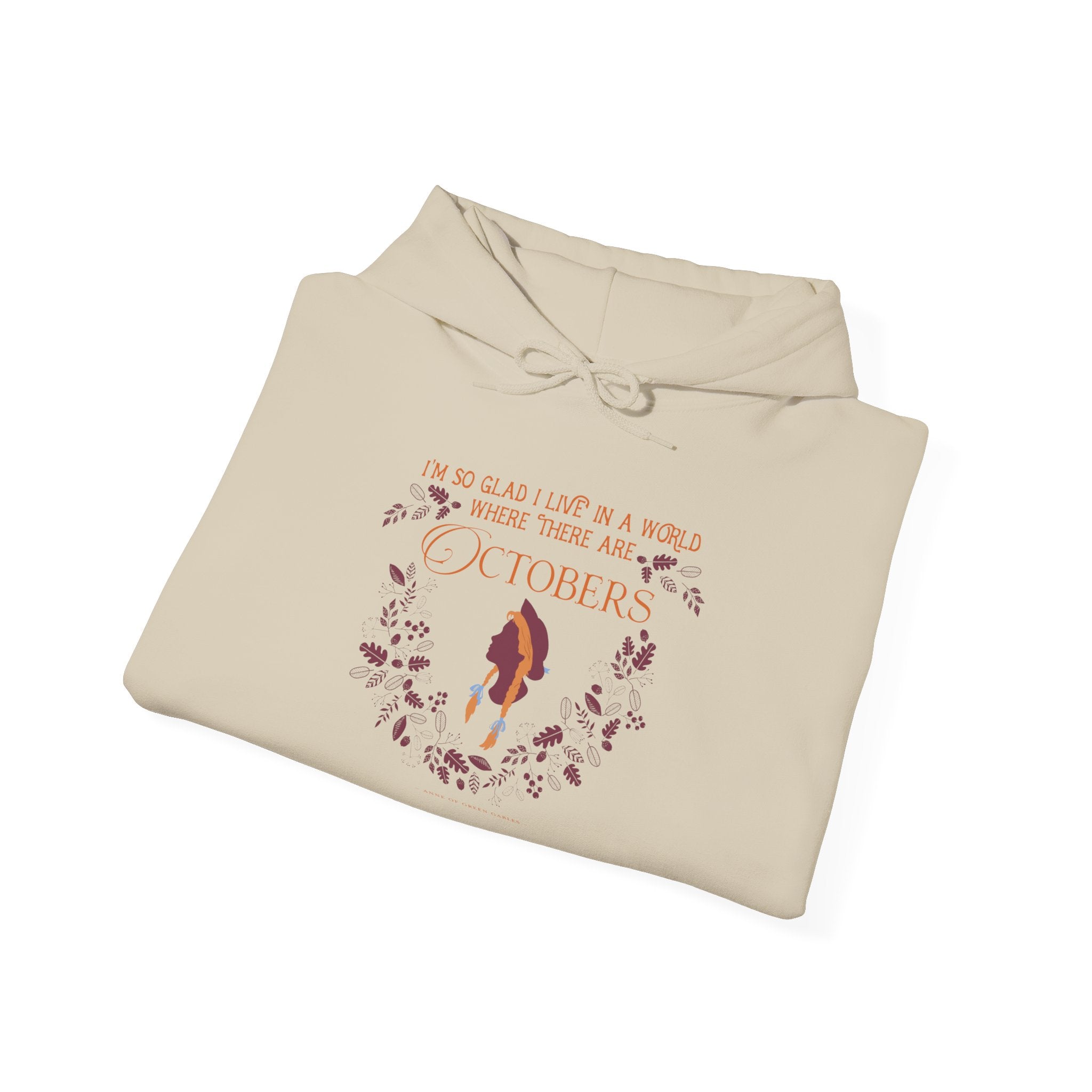 Anne Crest October Quote Hoodie