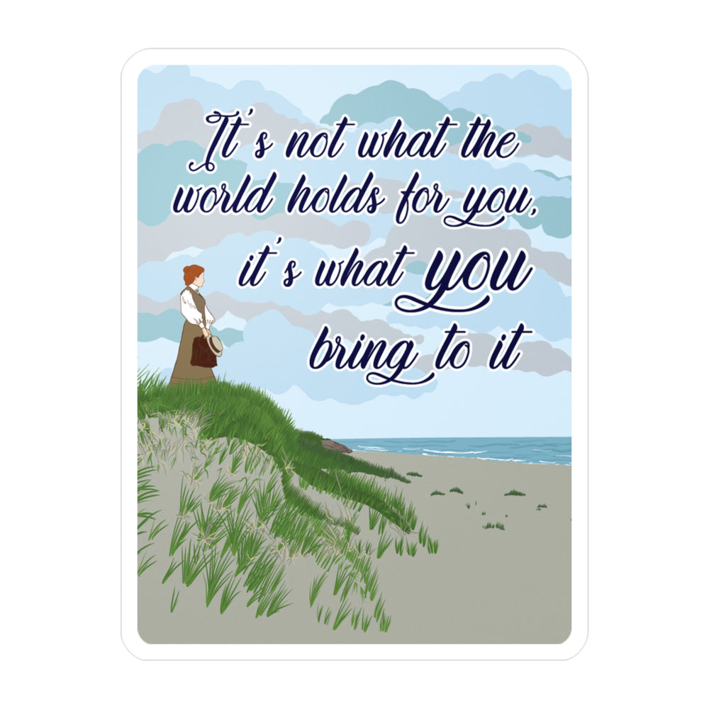 What the World Holds- Anne of Green Gables Vinyl Sticker