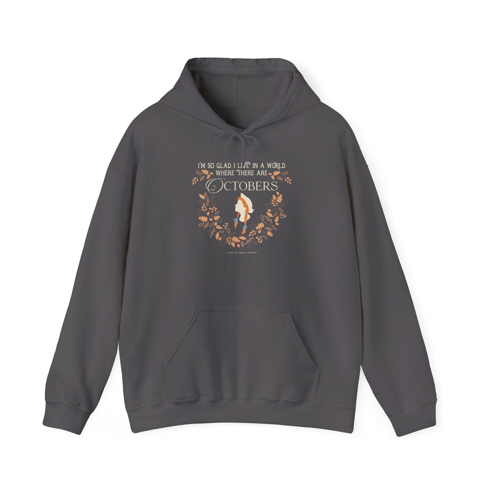 Anne Crest October Quote Hoodie