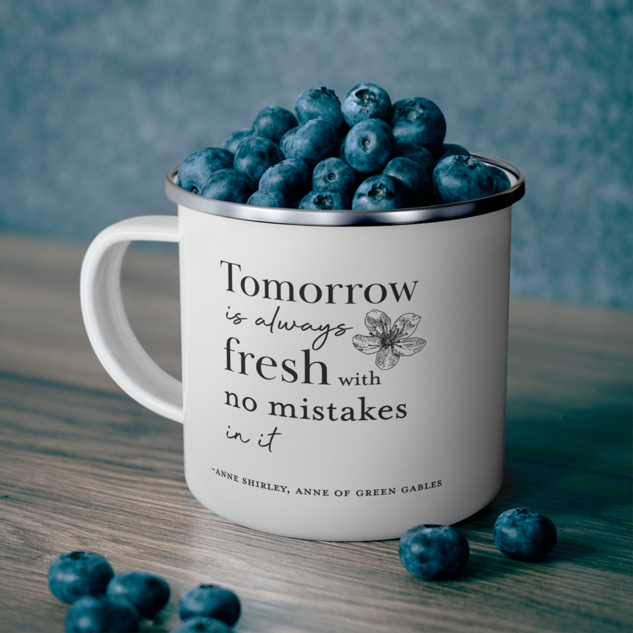 Tomorrow Is Always Fresh Enamel Mug
