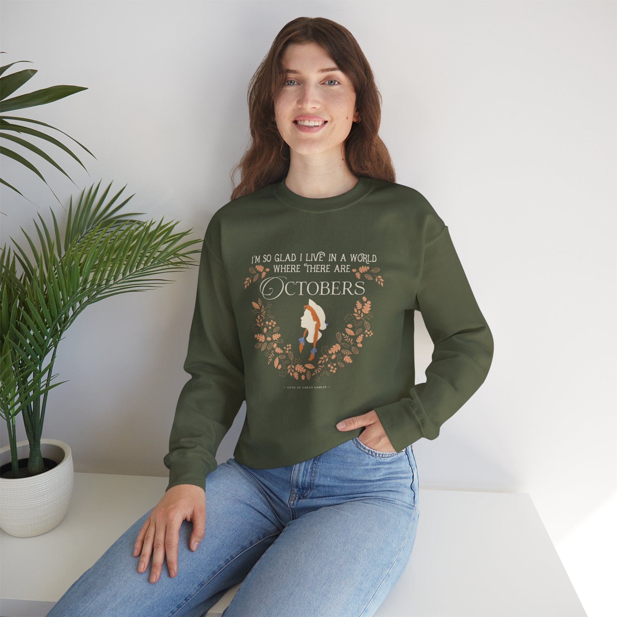 Anne Crest October Quote Crew Neck Sweatshirt