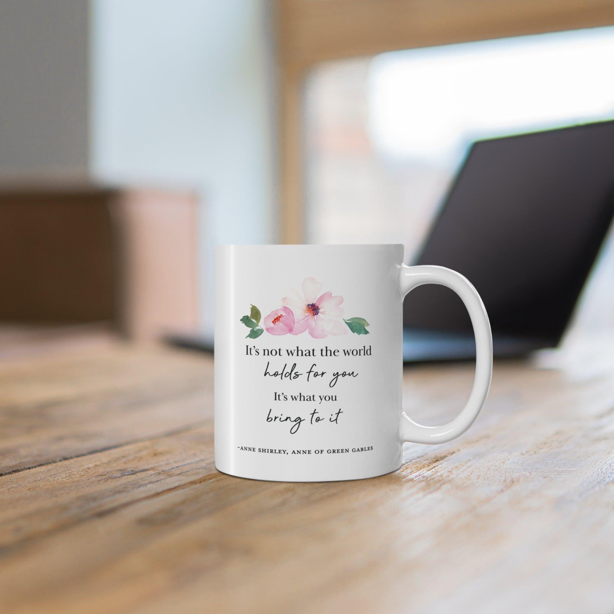 "What The World Holds" Quote Mug
