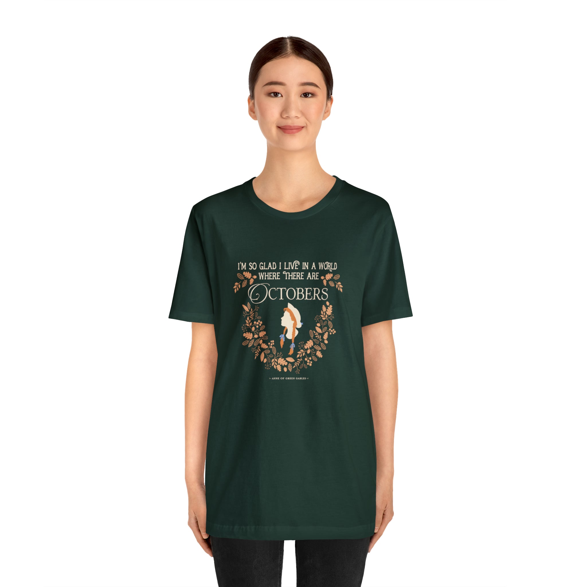 Anne Crest October Quote T-shirt