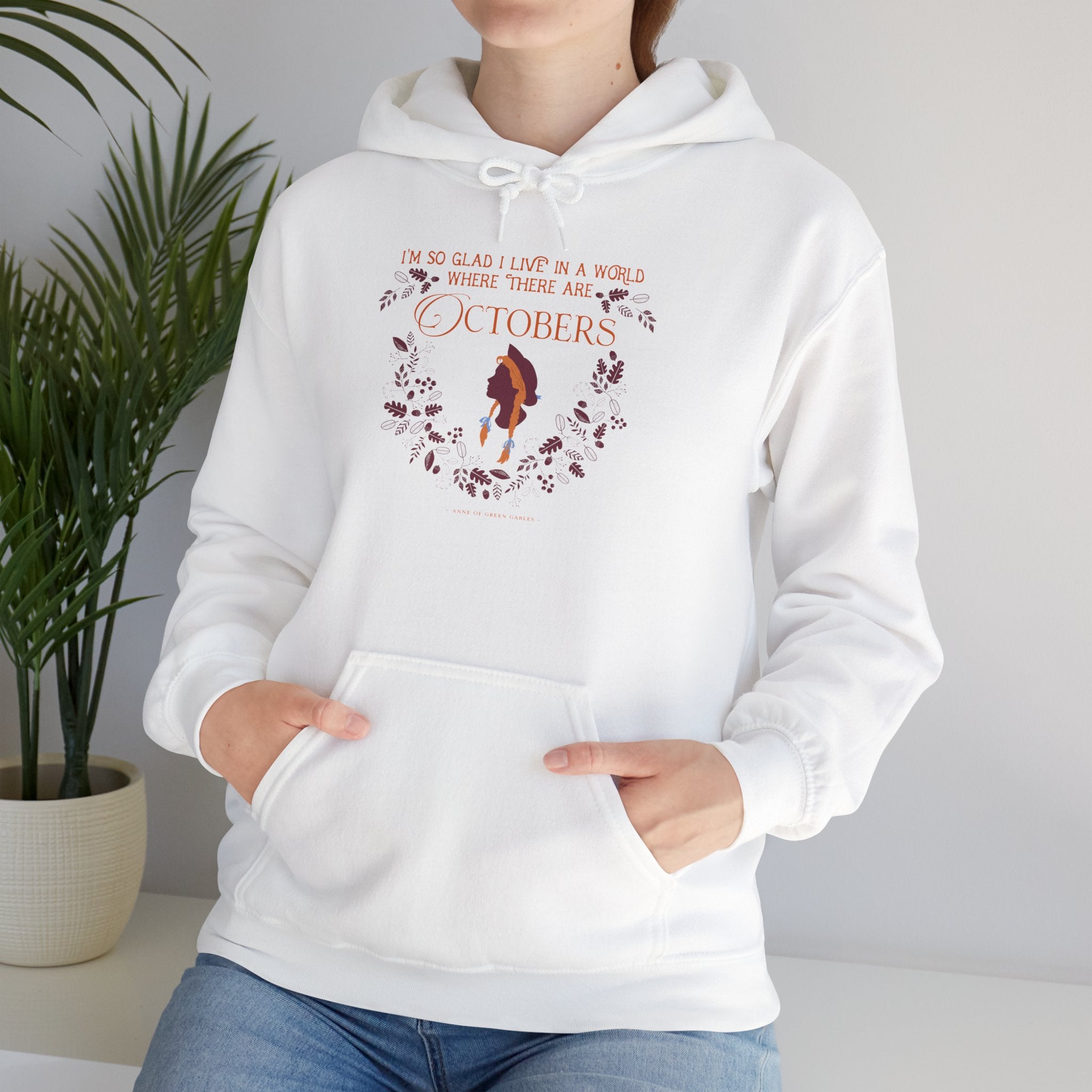 Anne Crest October Quote Hoodie