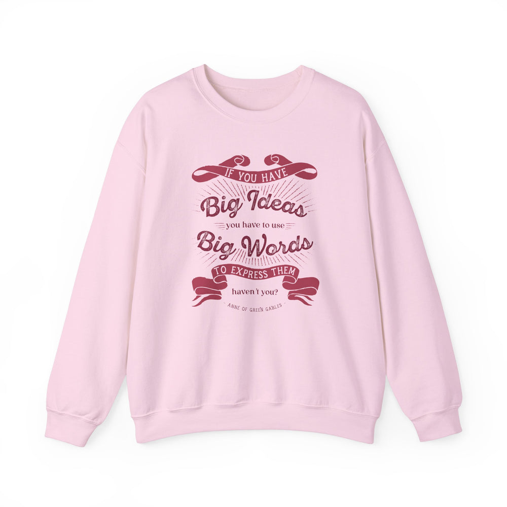 Big Ideas Big Words Graphic Sweatshirt