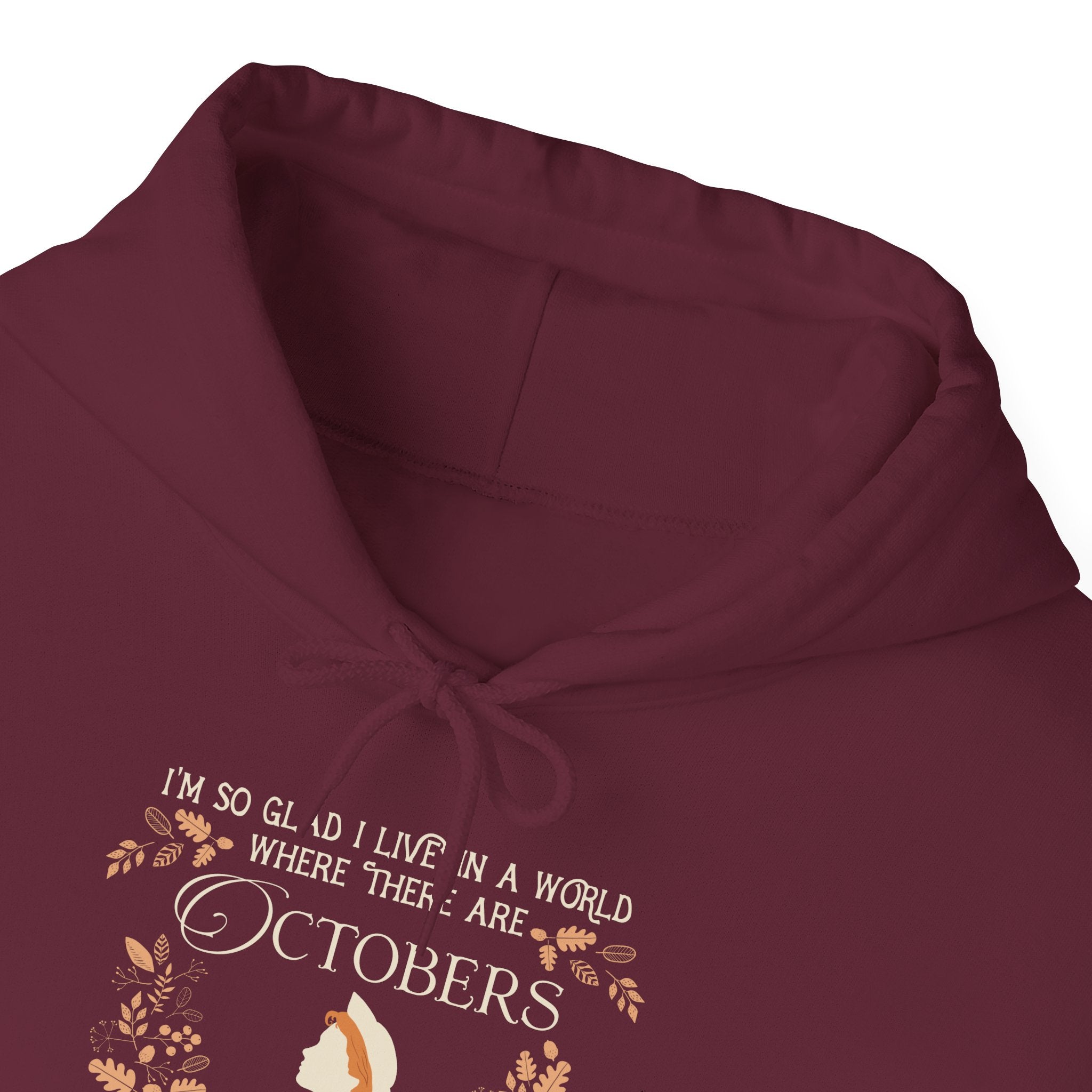 Anne Crest October Quote Hoodie