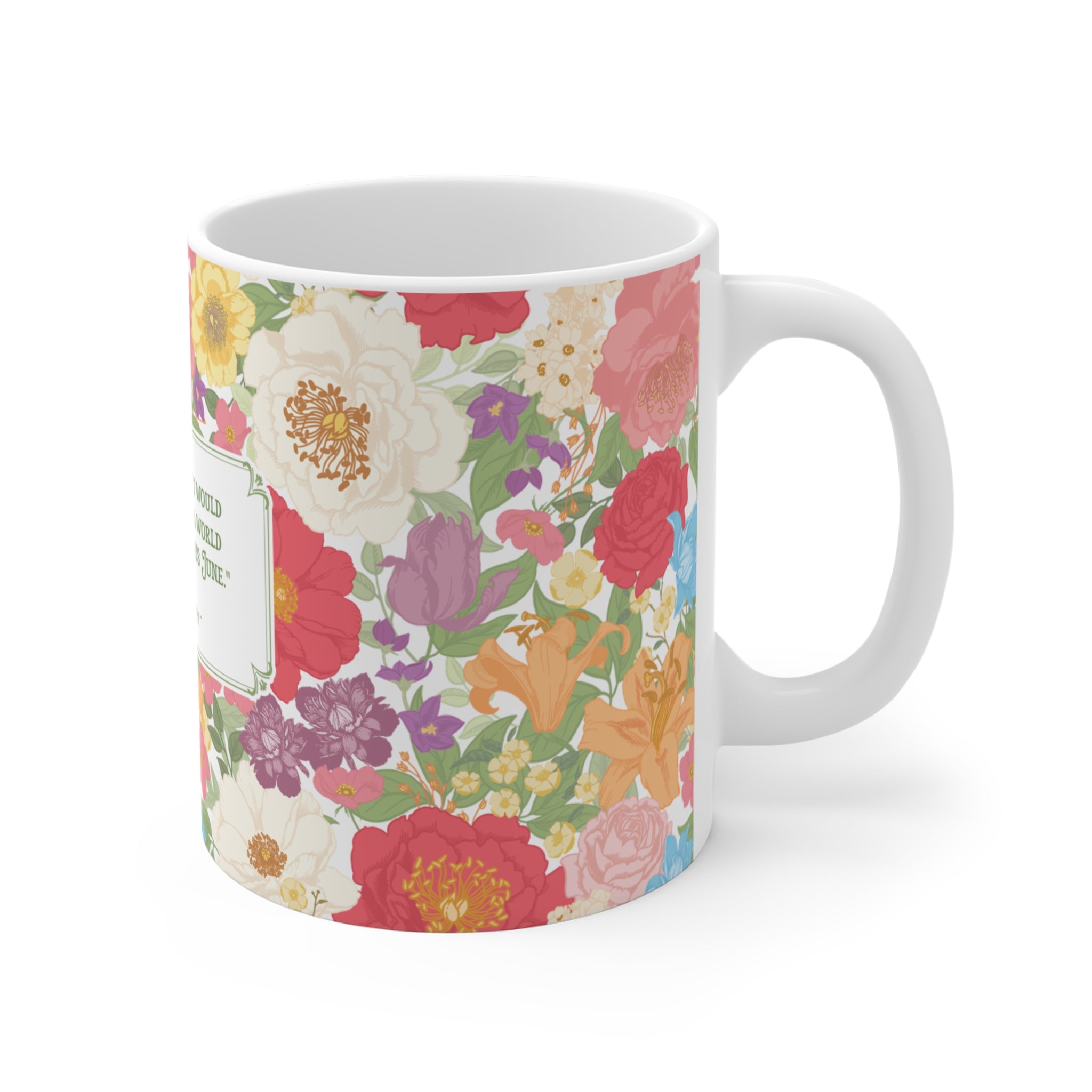 Anne of Green Gables June Quote Floral Mug