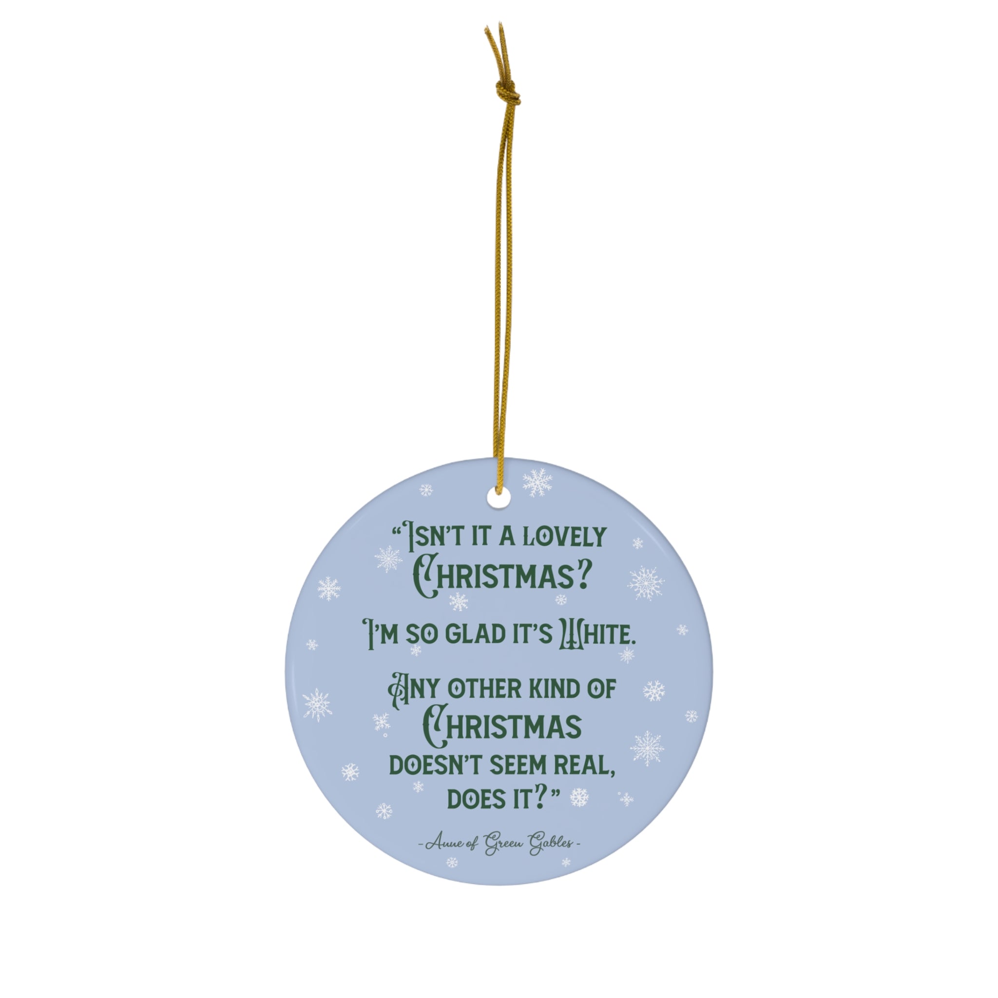 "Green Gables White Christmas" Ornament