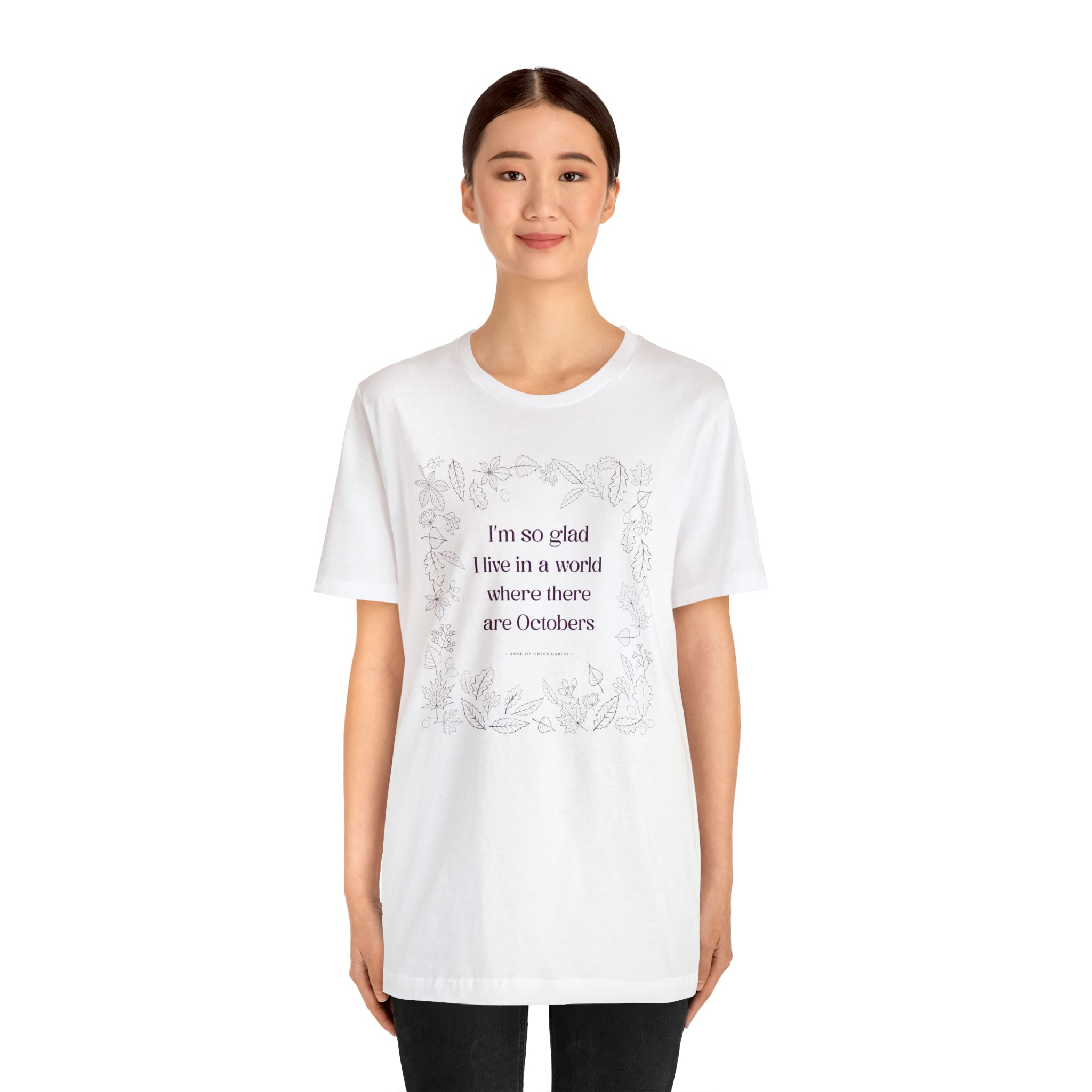 October Quote T-shirt