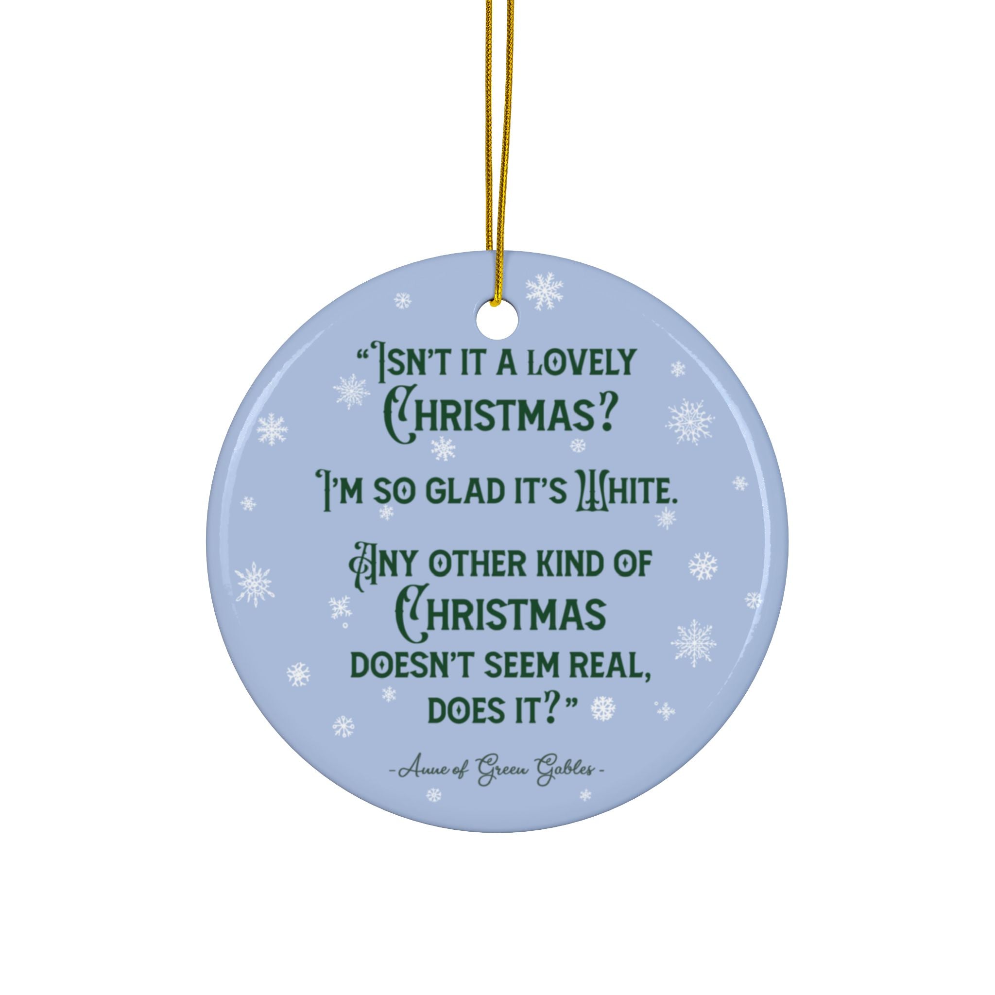 "Green Gables White Christmas" Ornament