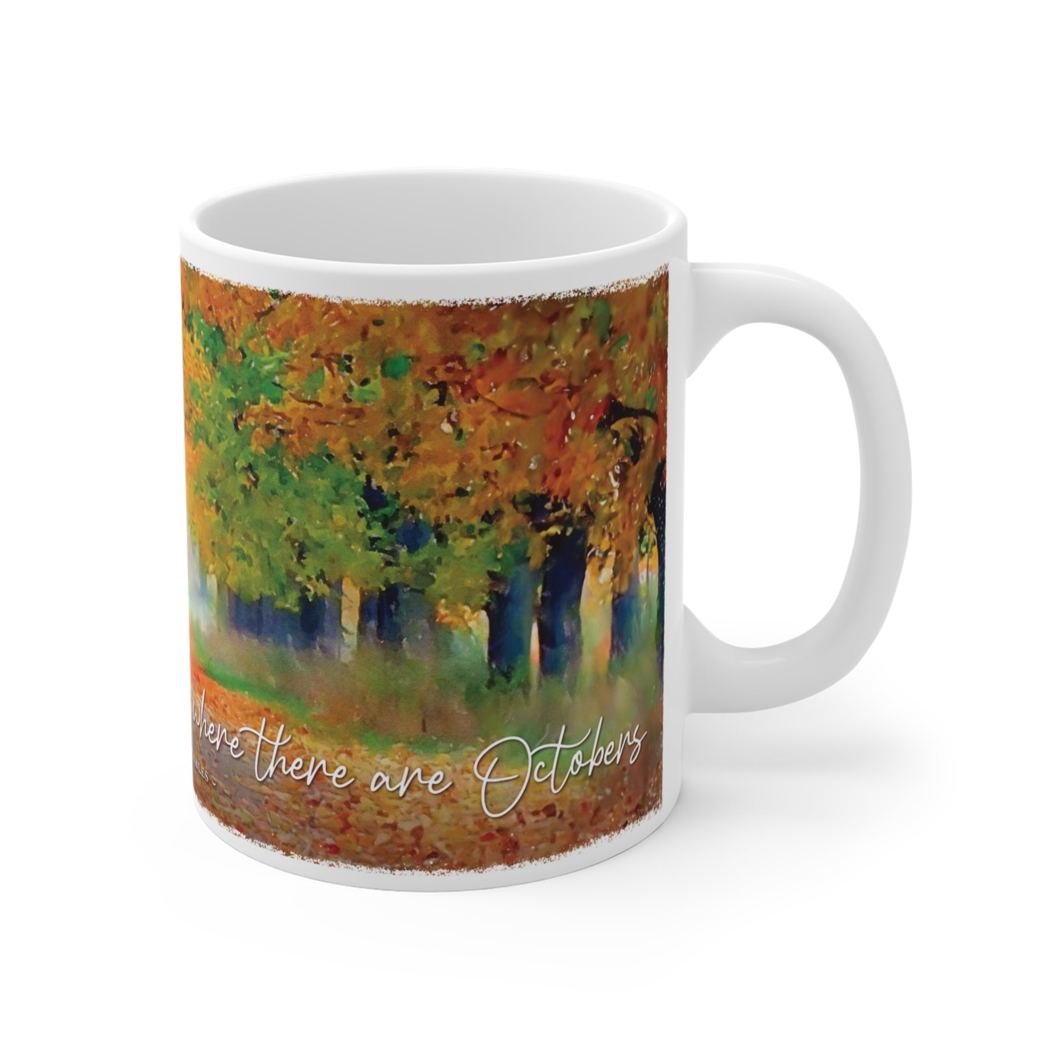 October Quote Watercolor Mug