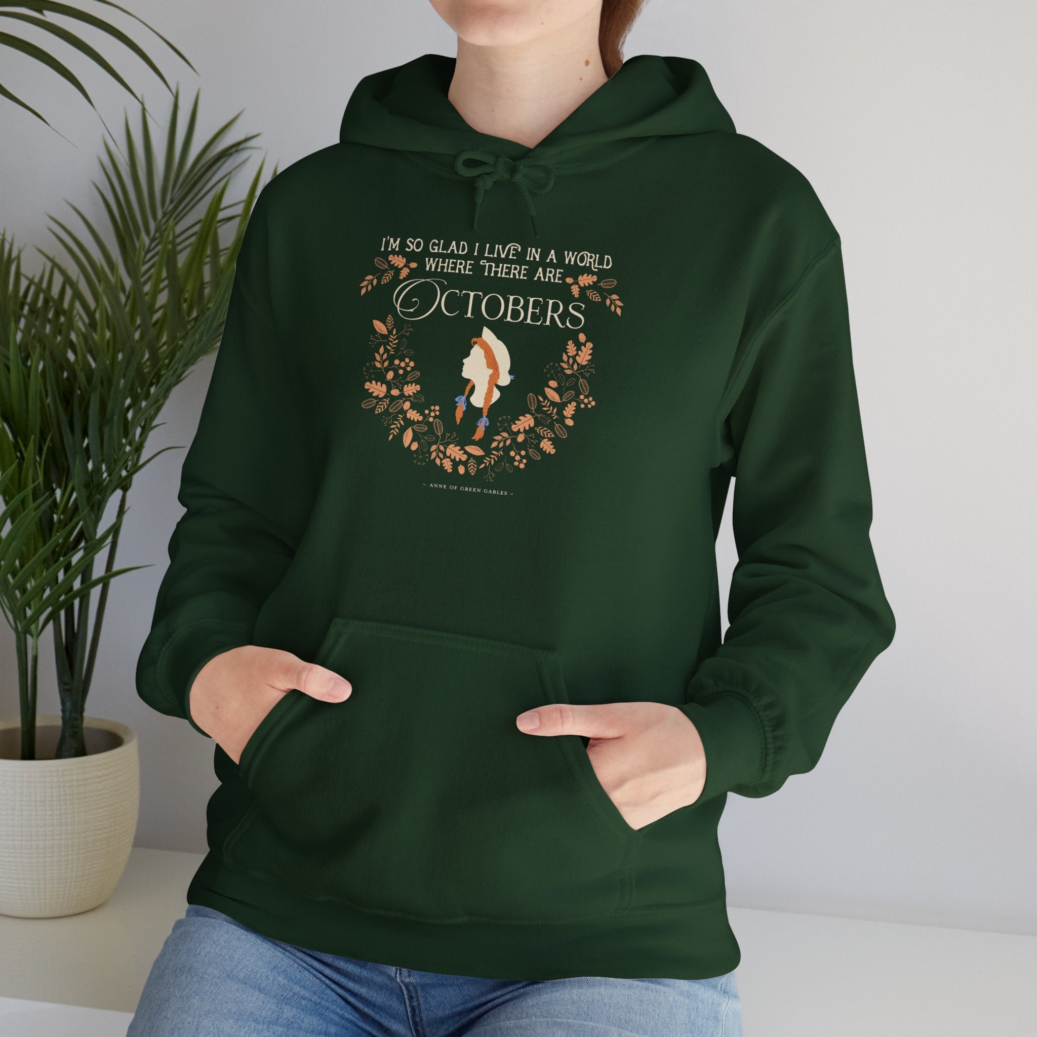 Anne Crest October Quote Hoodie