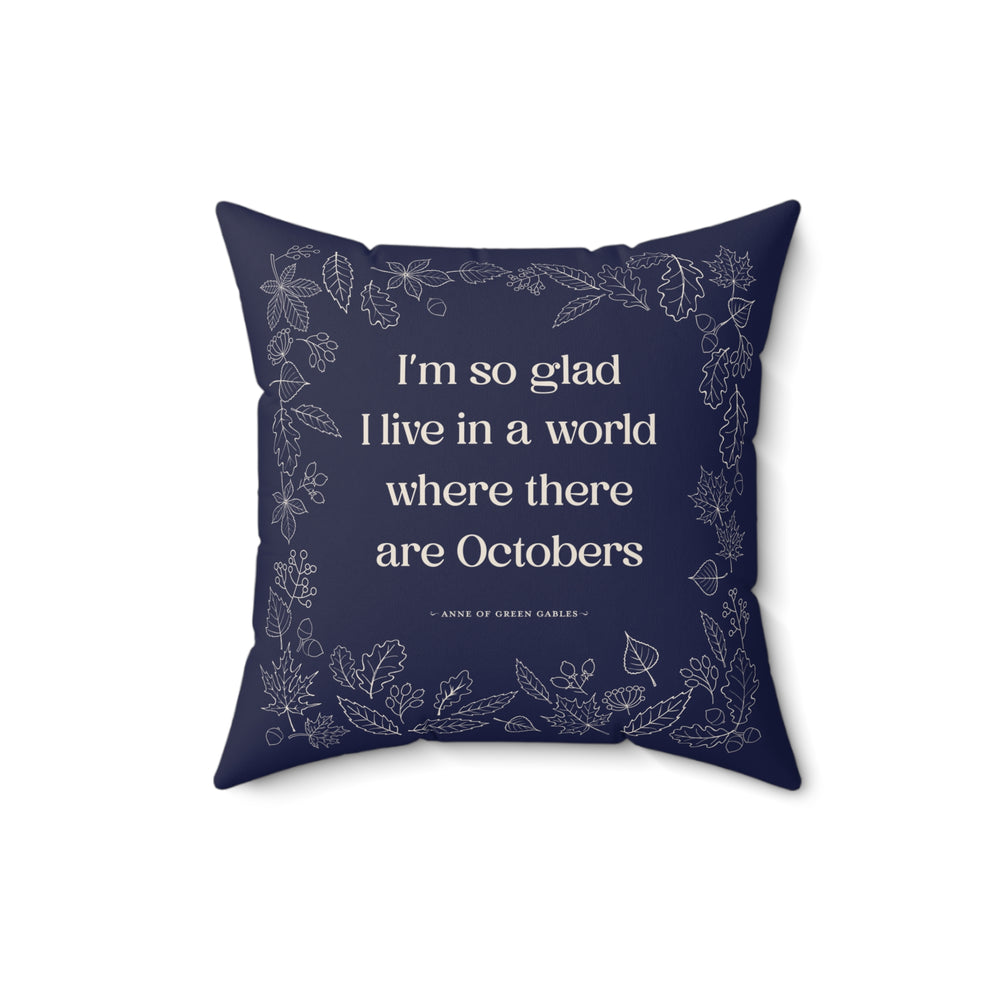 October Quote Faux Suede Square Pillow (Navy)