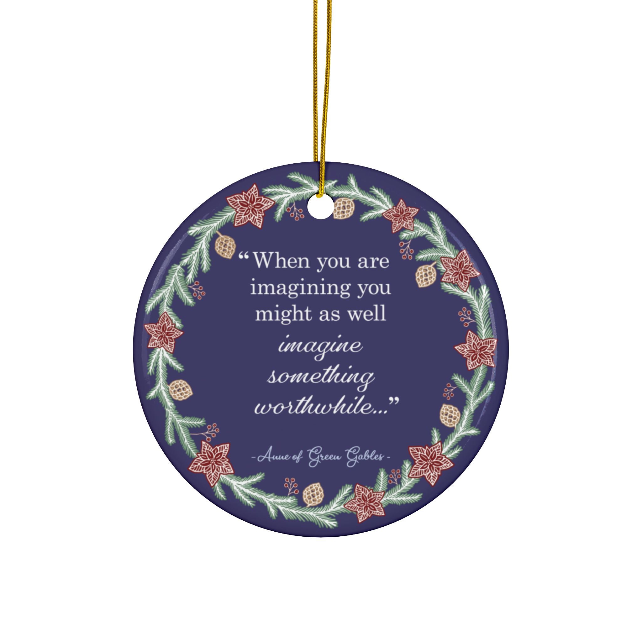 "Imagine Something Worthwhile" Ceramic Ornament