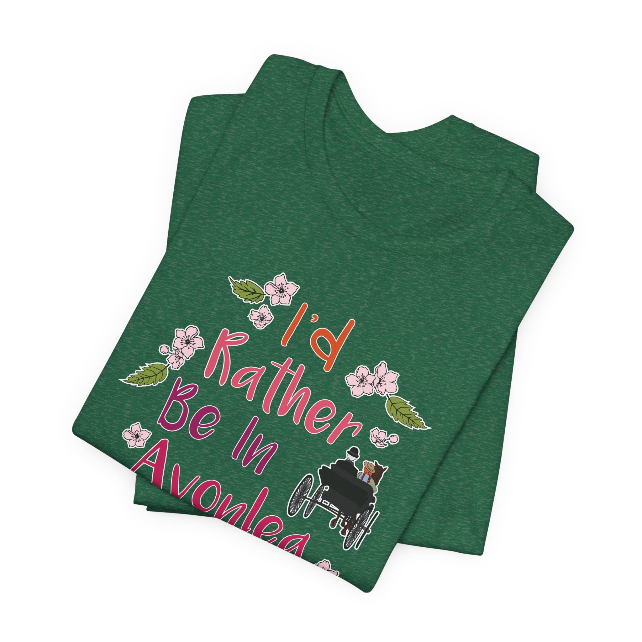 I'd Rather Be In Avonlea T-Shirt