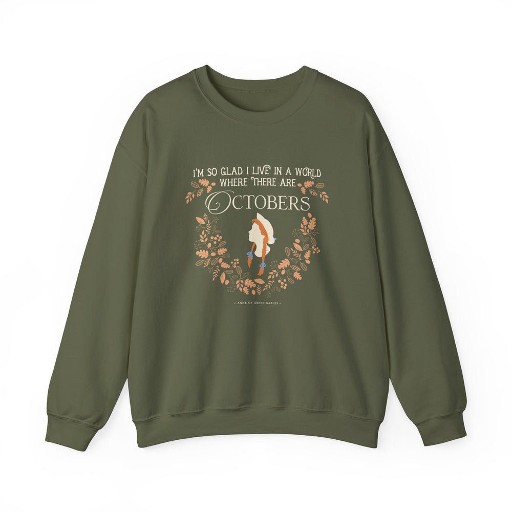 Anne Crest October Quote Crew Neck Sweatshirt