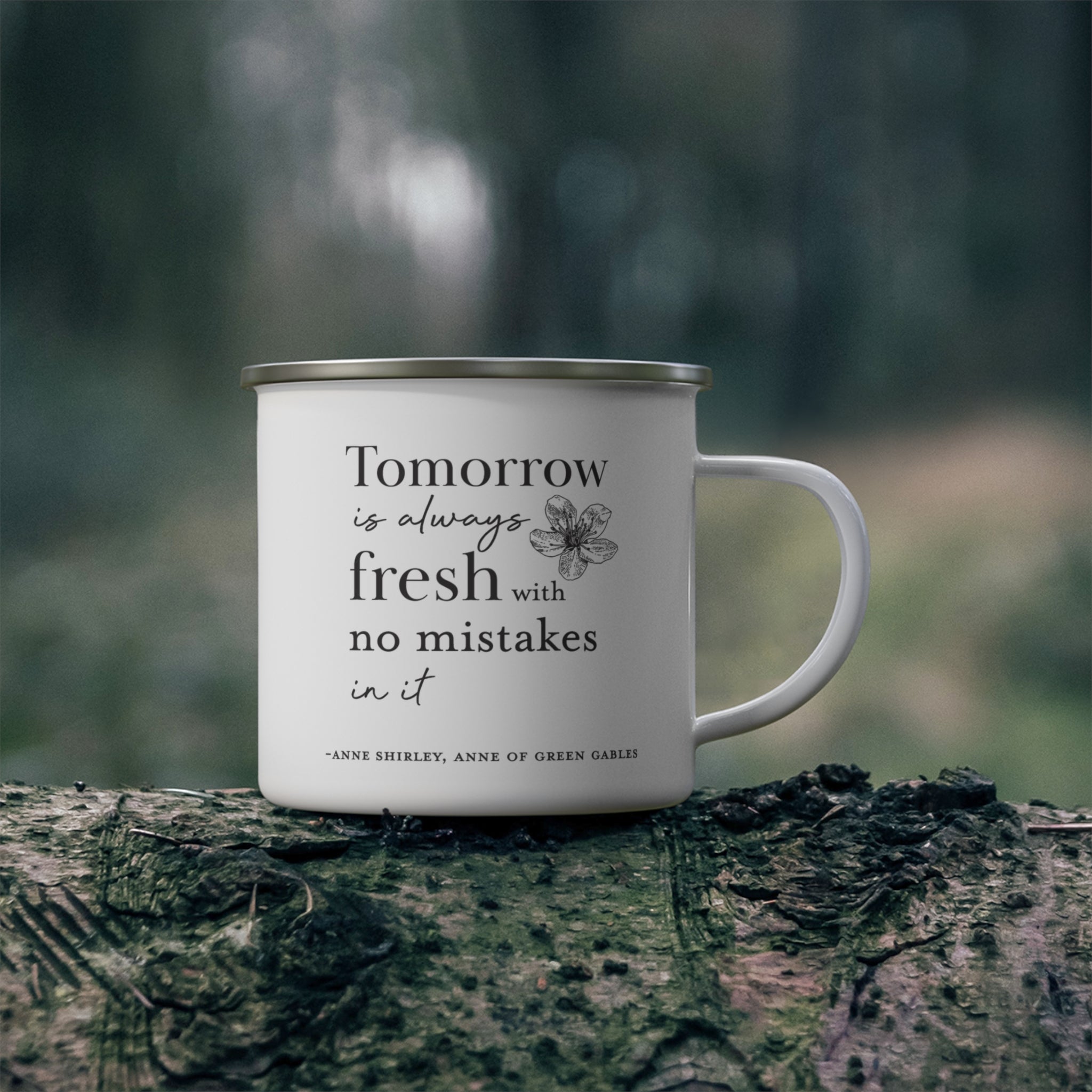 Tomorrow Is Always Fresh Enamel Mug